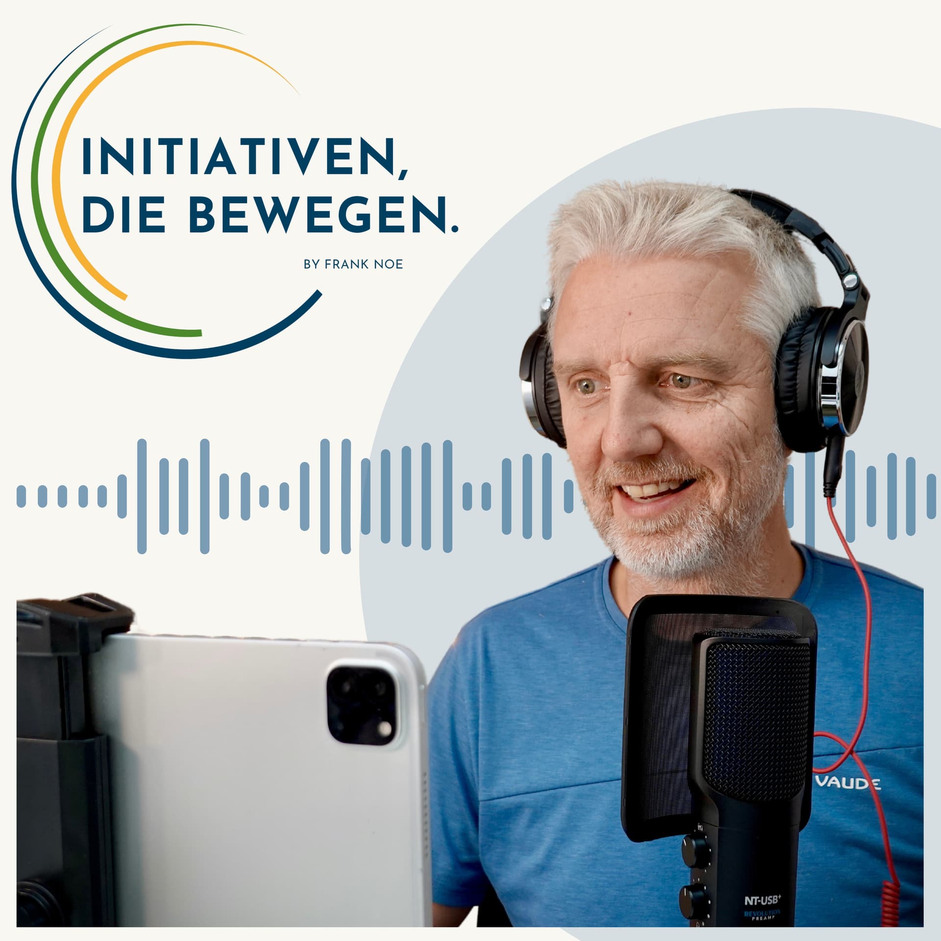 INITIATIVEN, DIE BEWEGEN. - Podcasts