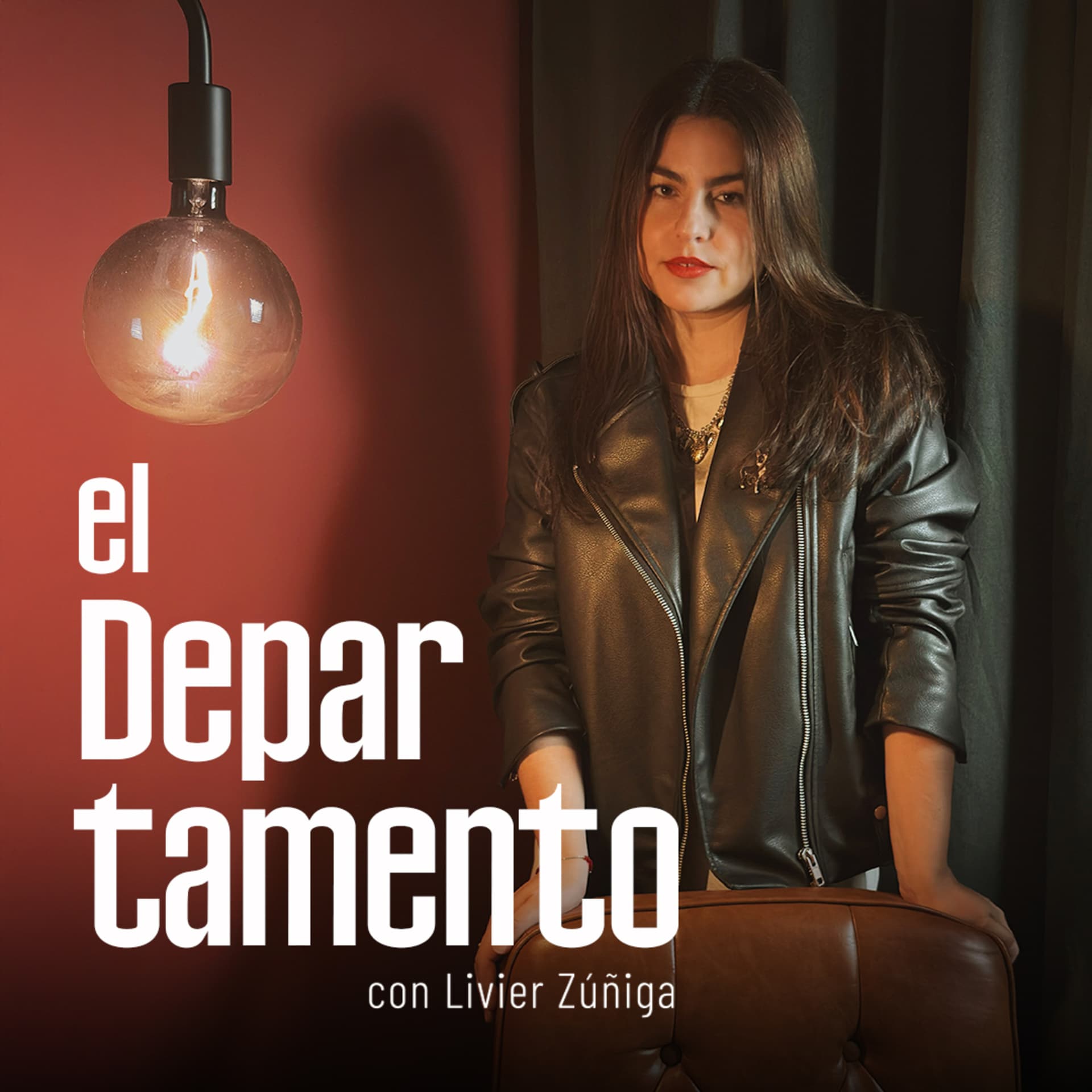 El Departamento con Livier Zúñiga - Podcasts