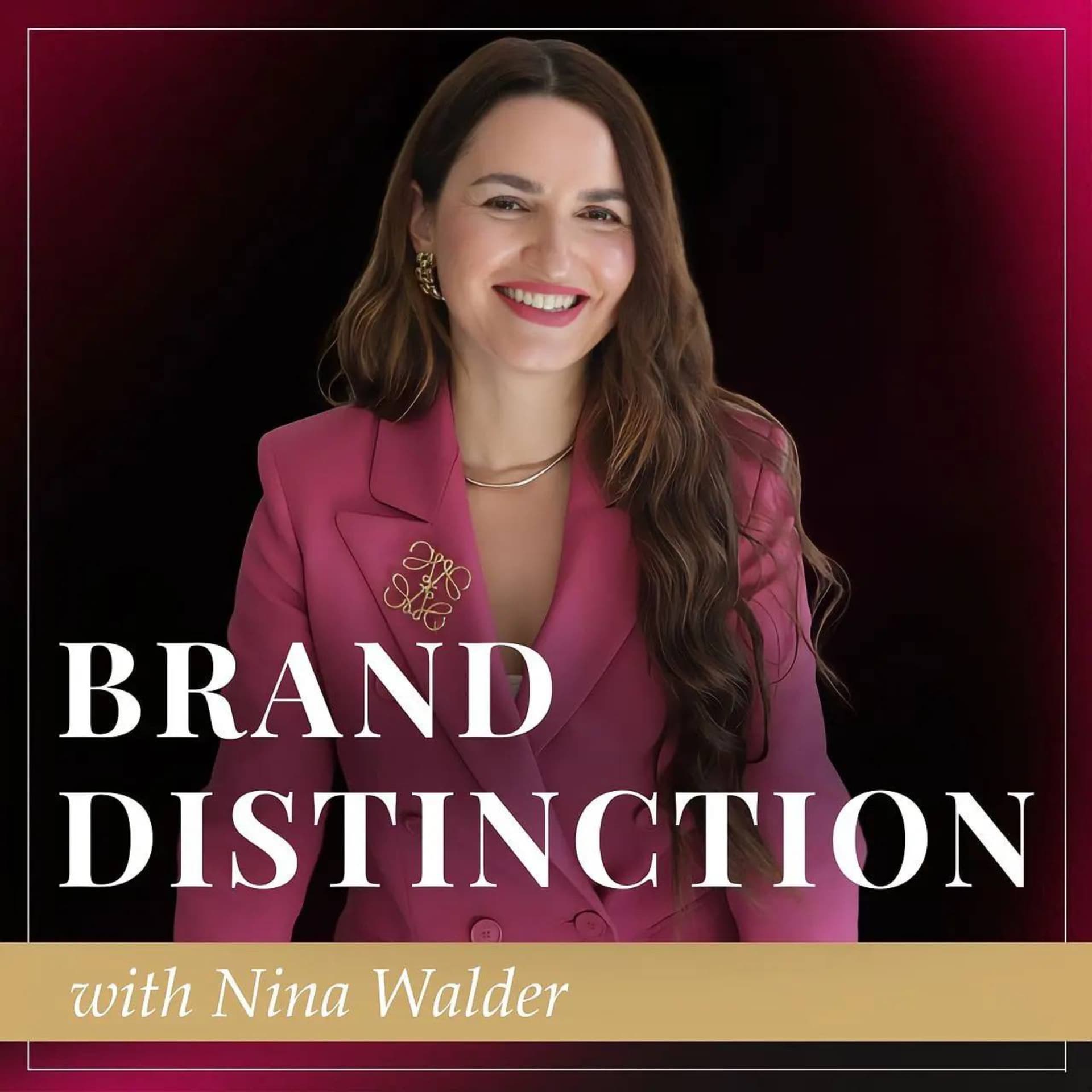 Brand Distinction with Nina Walder - Podcasts