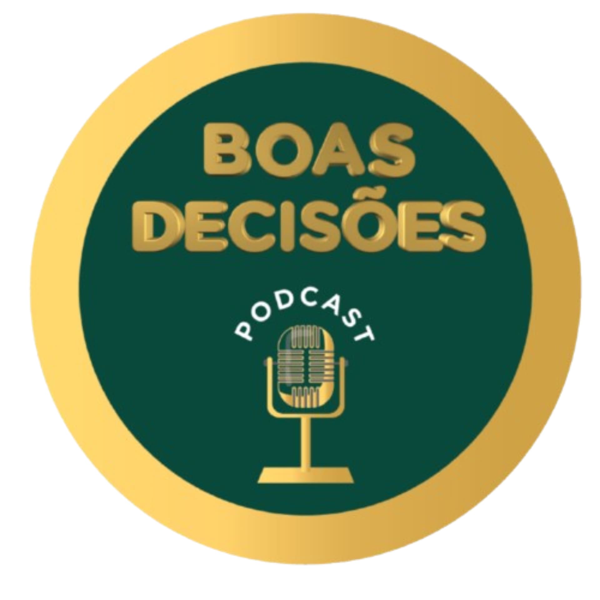 BOAS DECISÕES - Podcasts