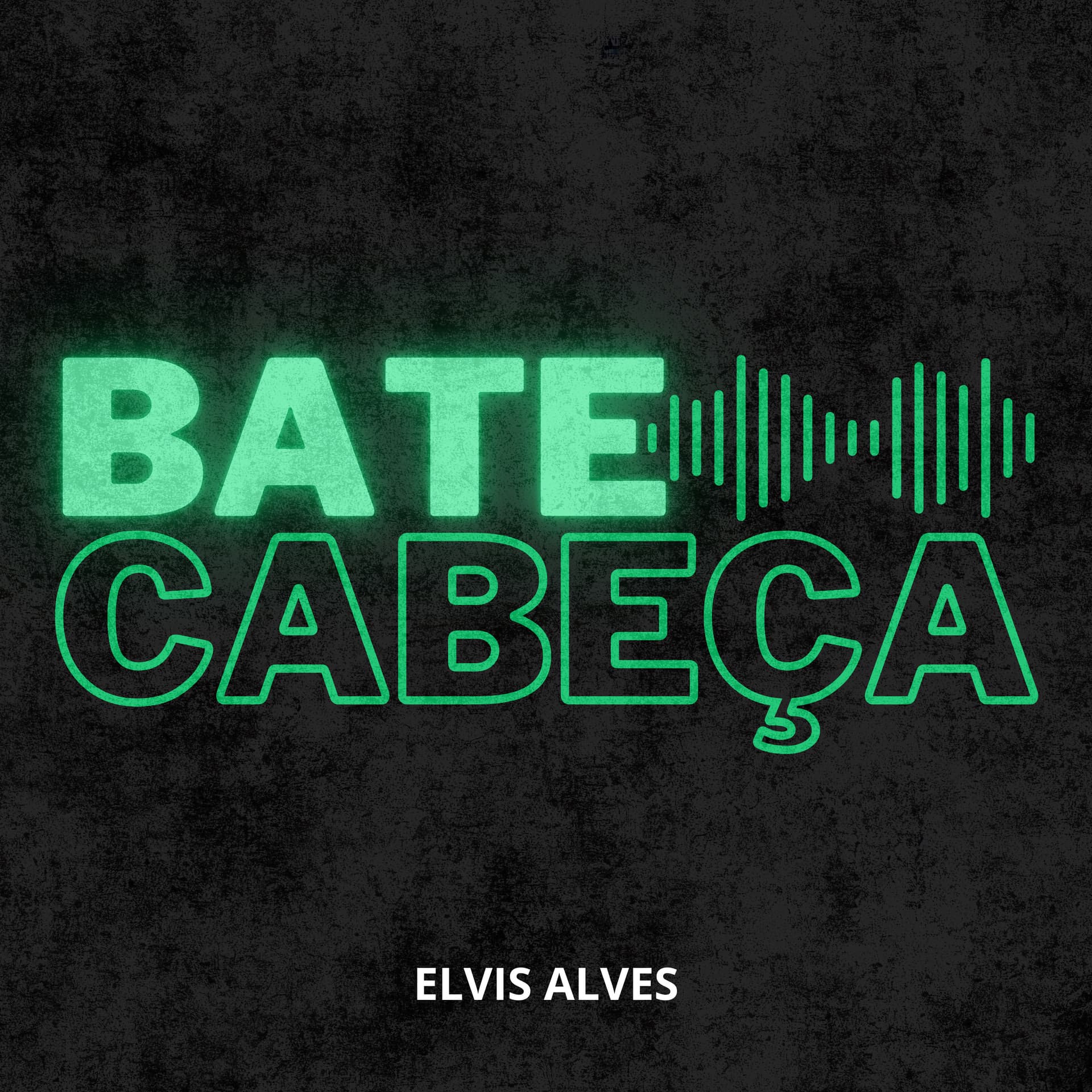 Bate Cabeça - Podcasts