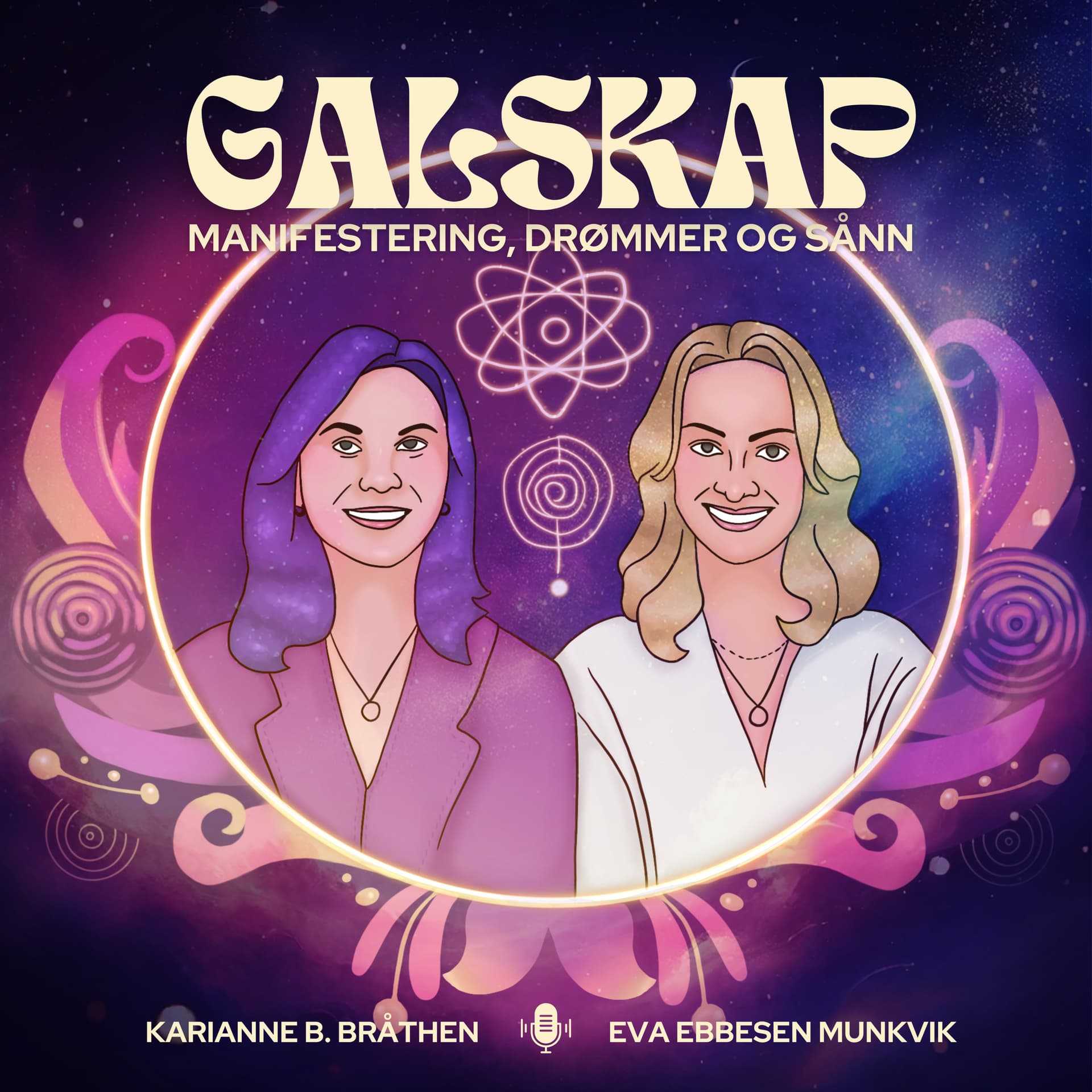 Galskap - Manifestering, drømmer og sånn - Podcasts