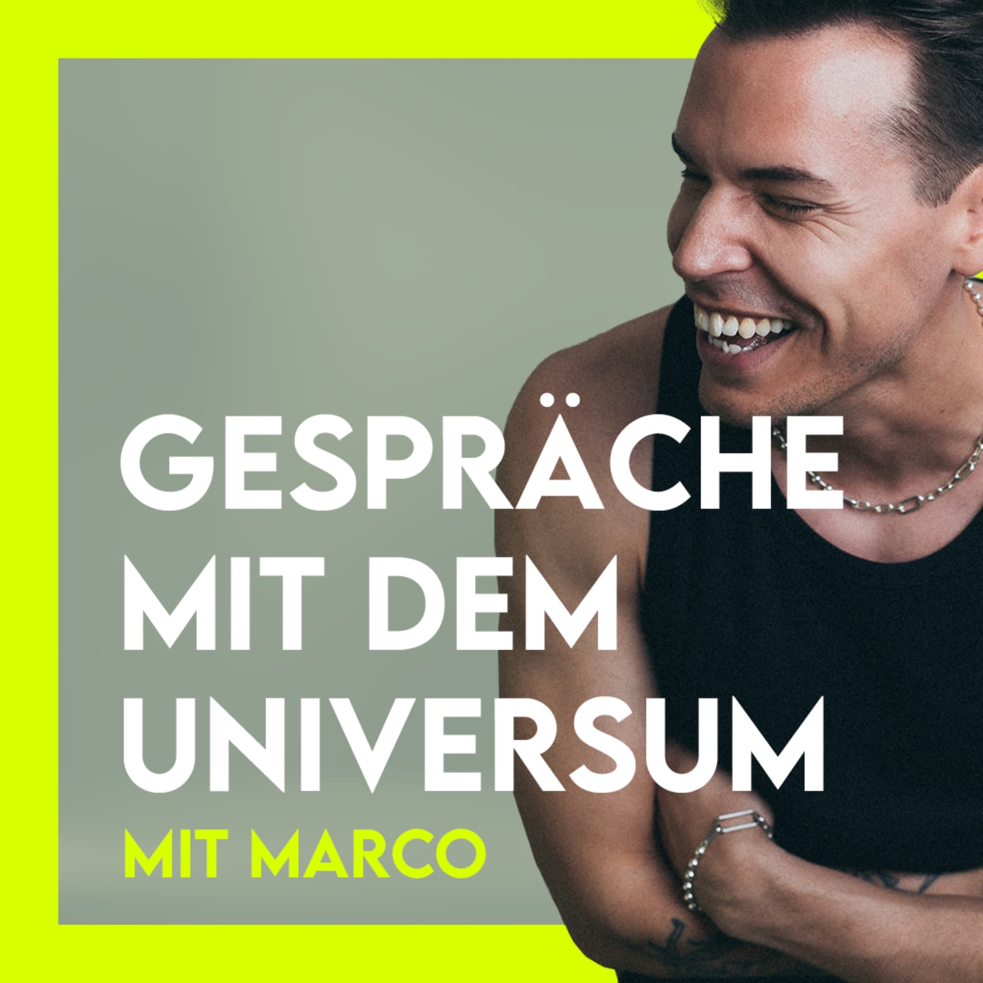 Gespräche mit dem Universum - Die Facettenvielfalt mit Marco - Podcasts