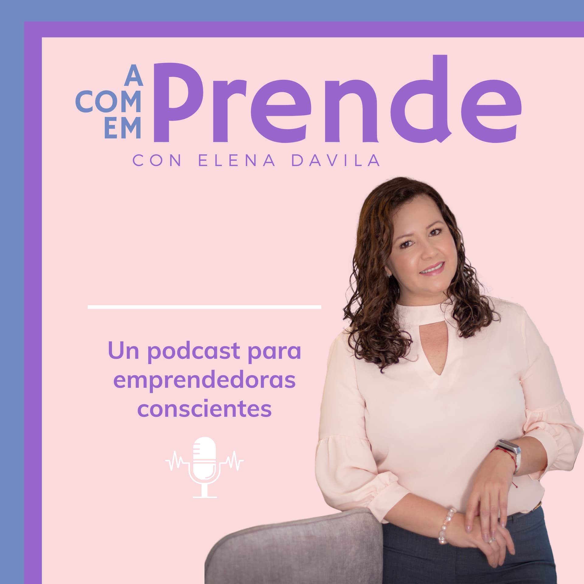 Aprende, Comprende y Emprende - Podcasts