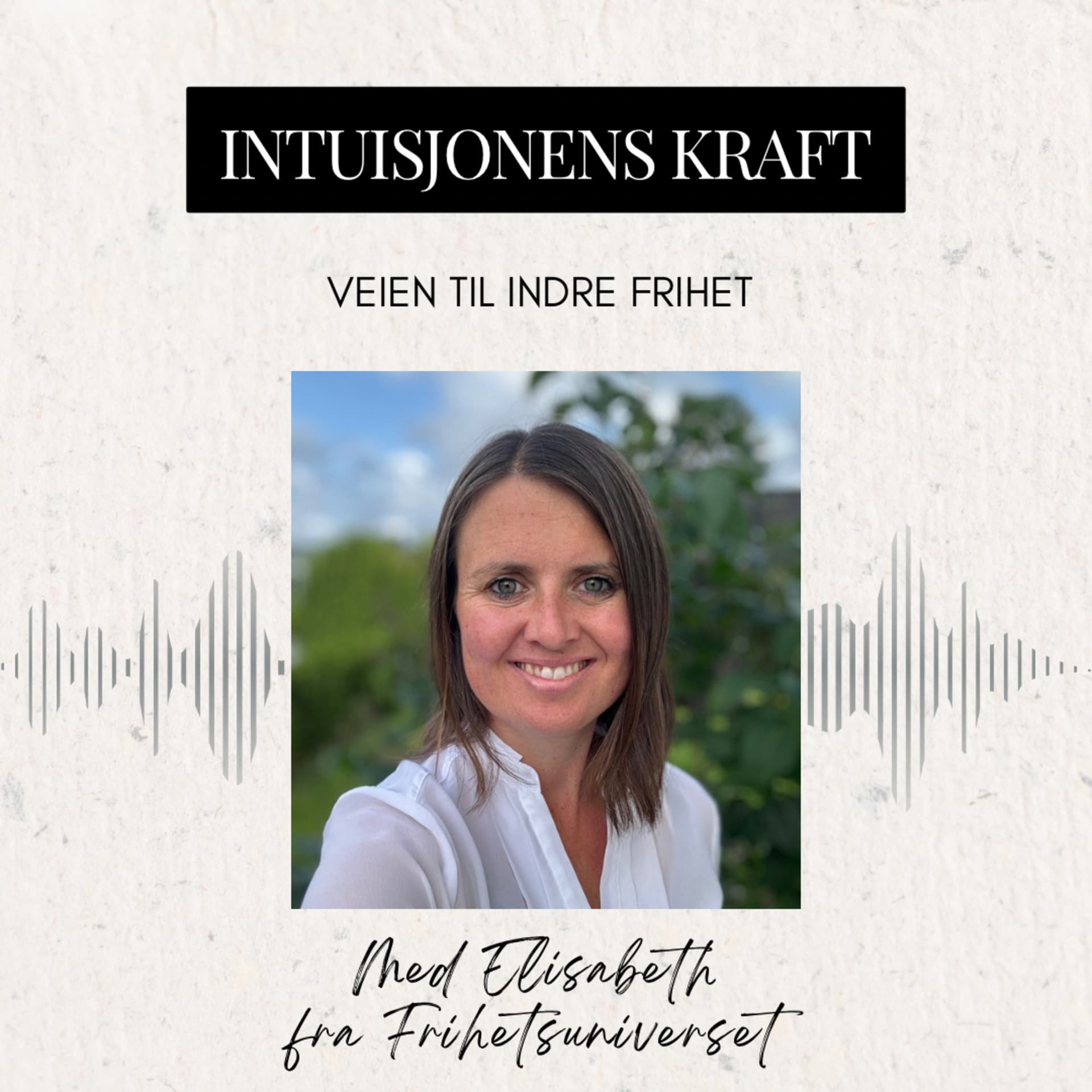 Intuisjonens kraft - Podcasts