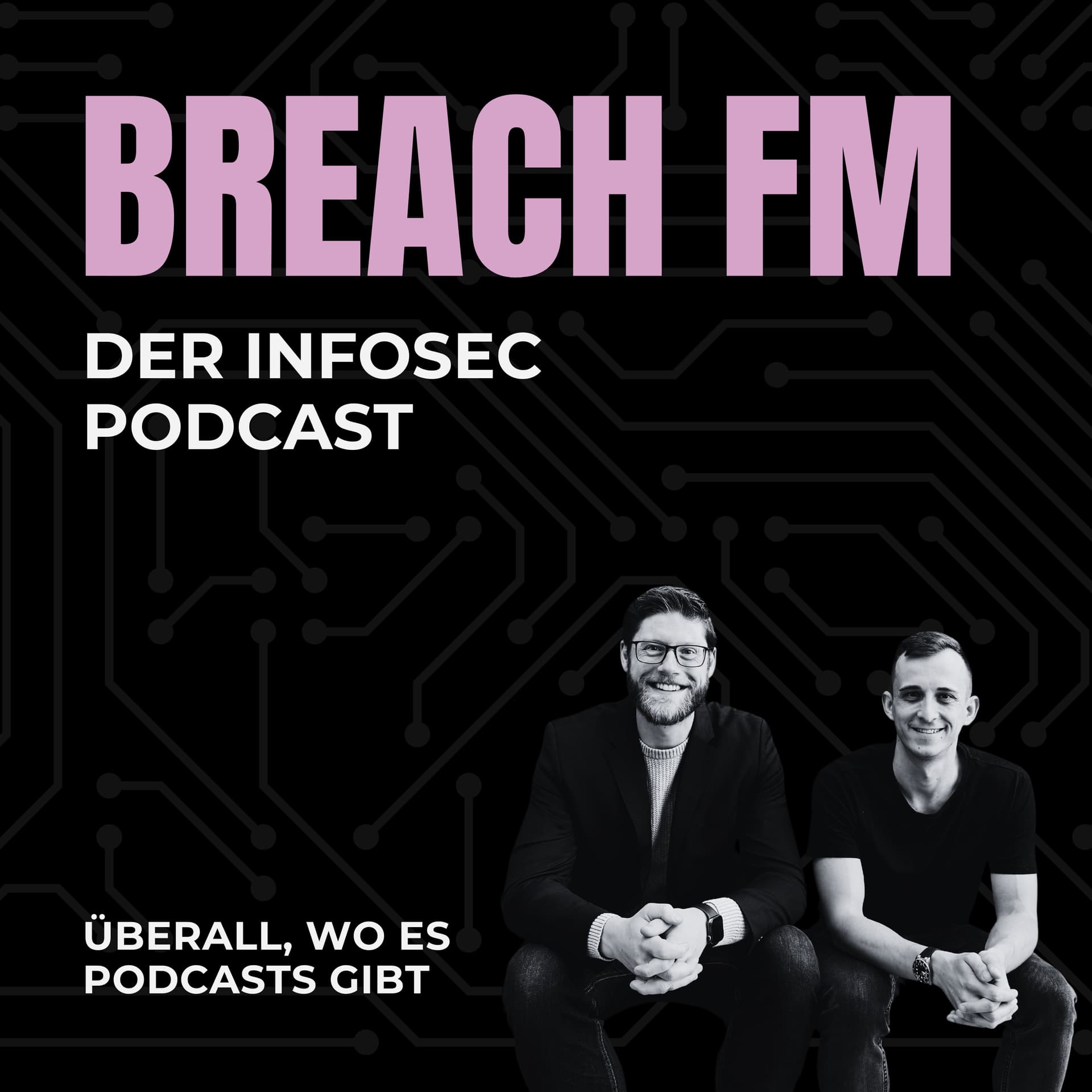Breach FM - der Infosec Podcast - Podcasts