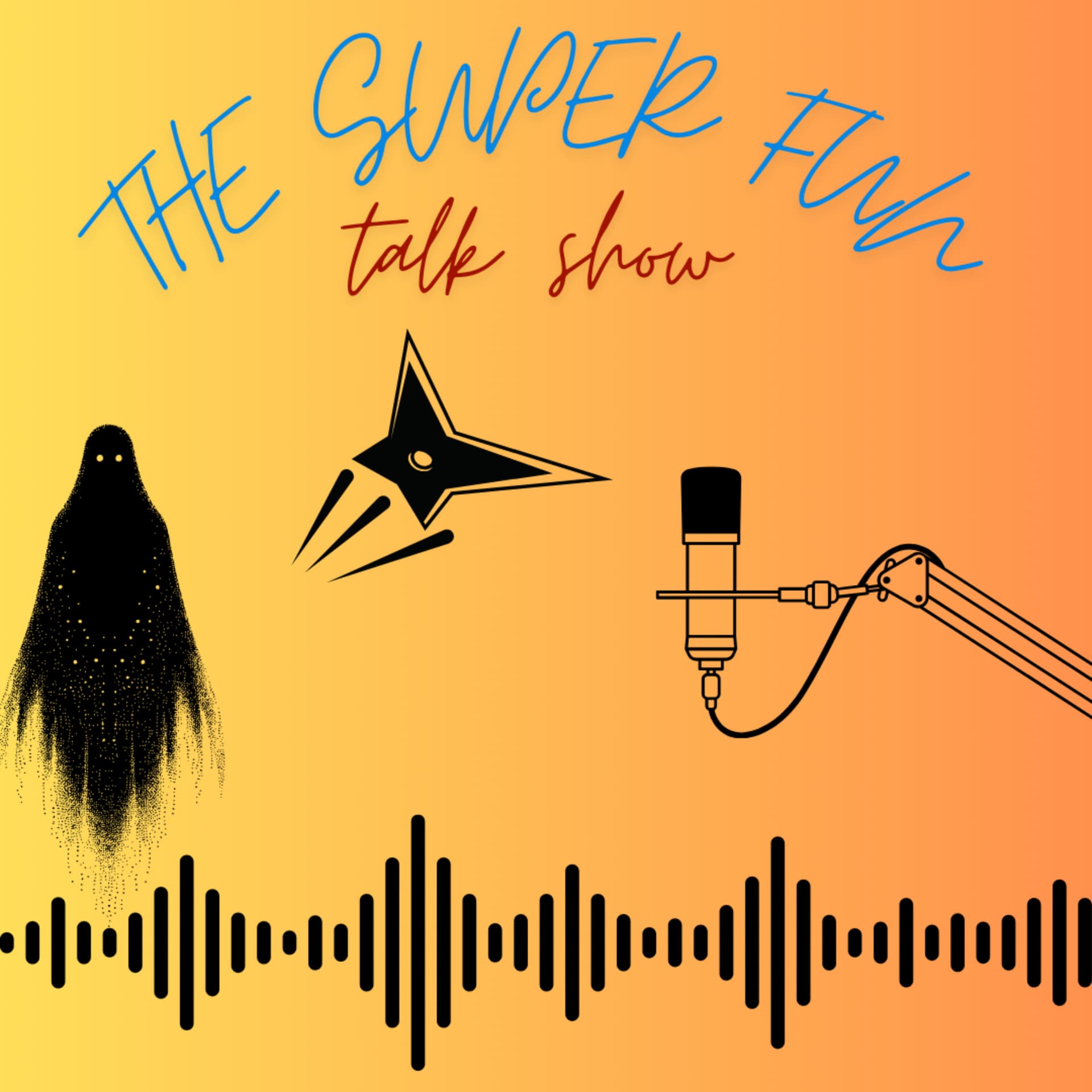 the super fun talk show - Podcasts