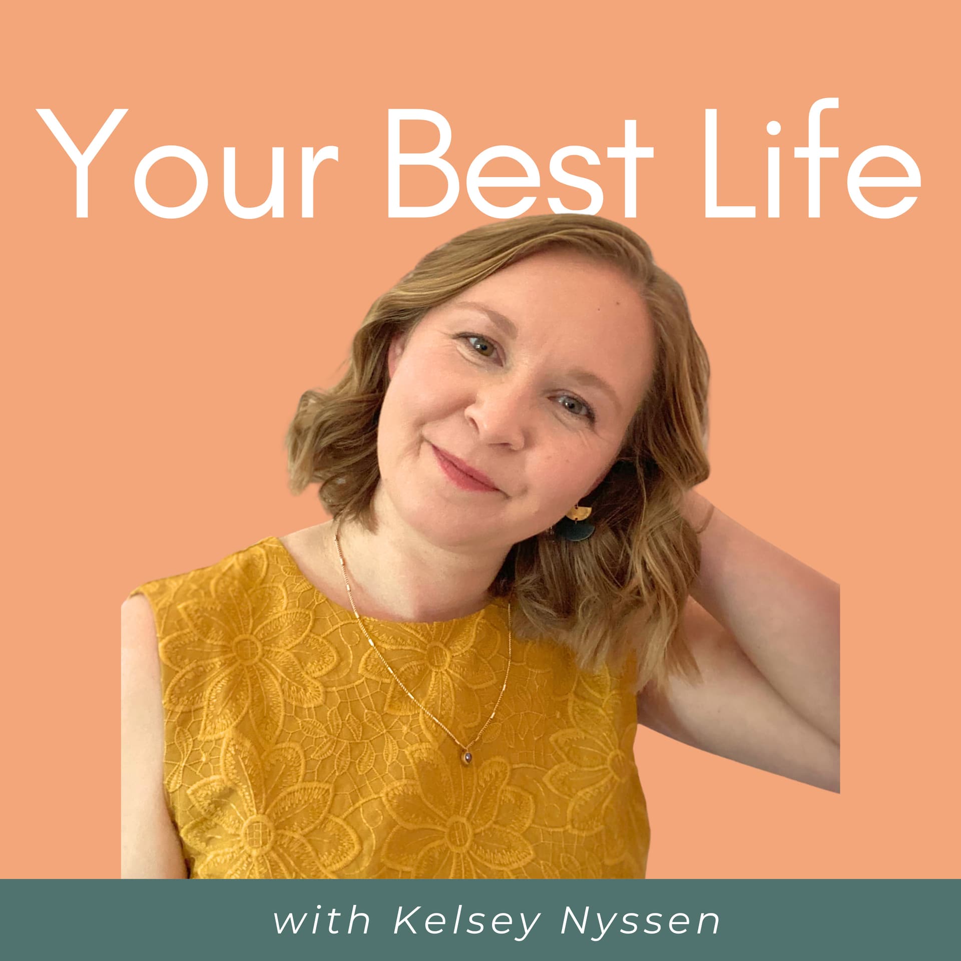 Your Best Life : Confidence And Clarity For Moms Building Aligned Businesses - Podcasts