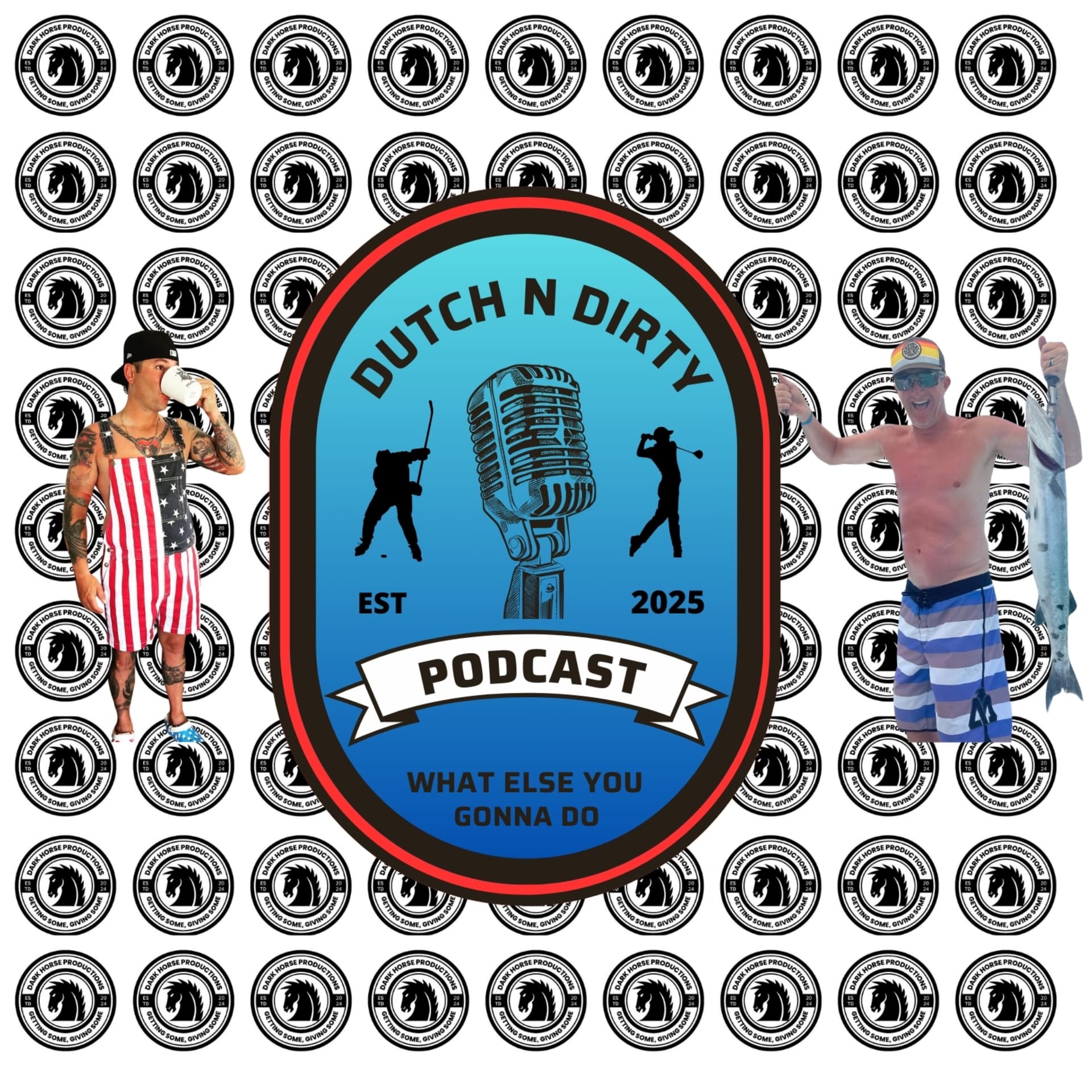 Dutch N Dirty Podcast