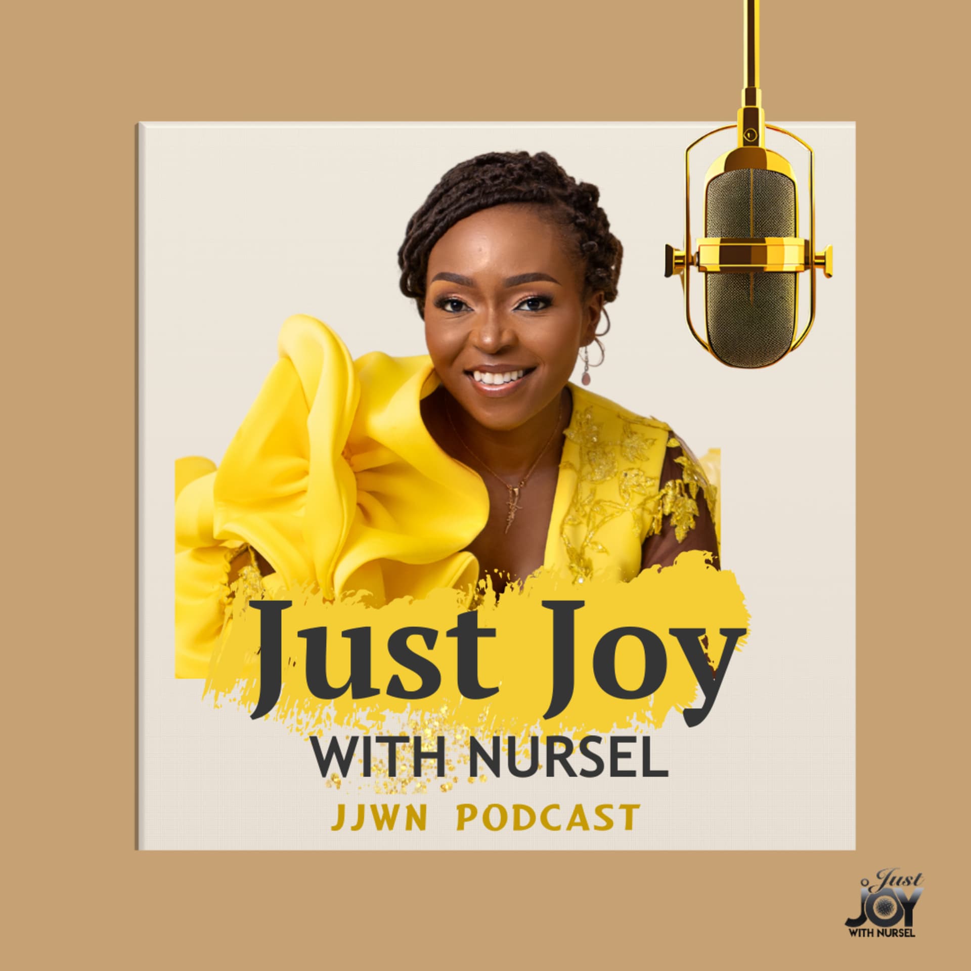 JUST JOY WITH NURSEL - Podcasts