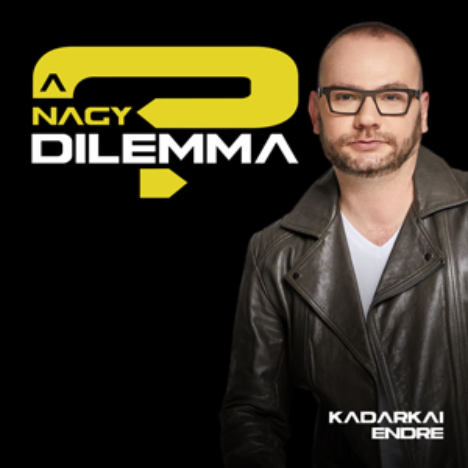 A nagy dilemma - Podcasts