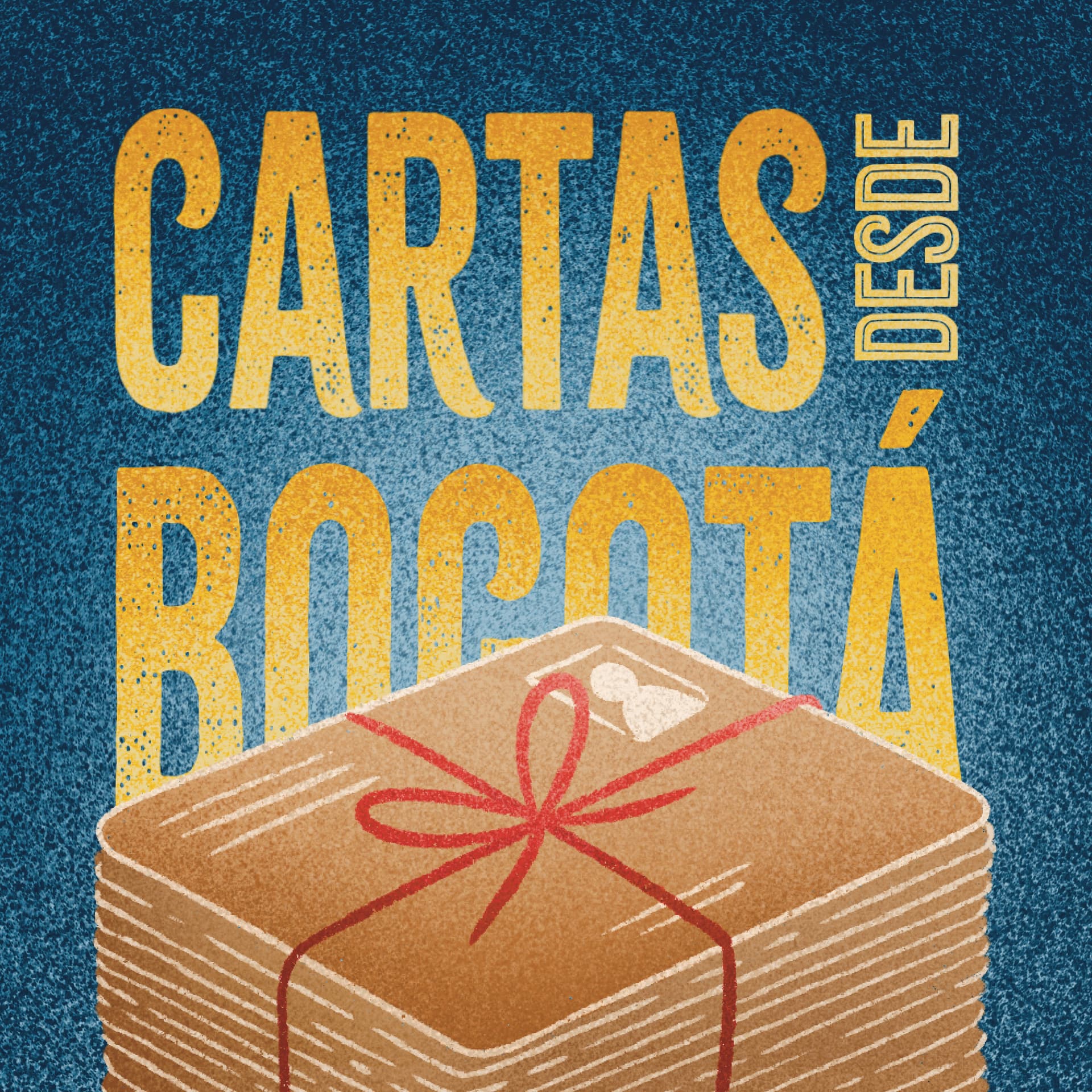 Cartas desde Bogotá - Podcasts