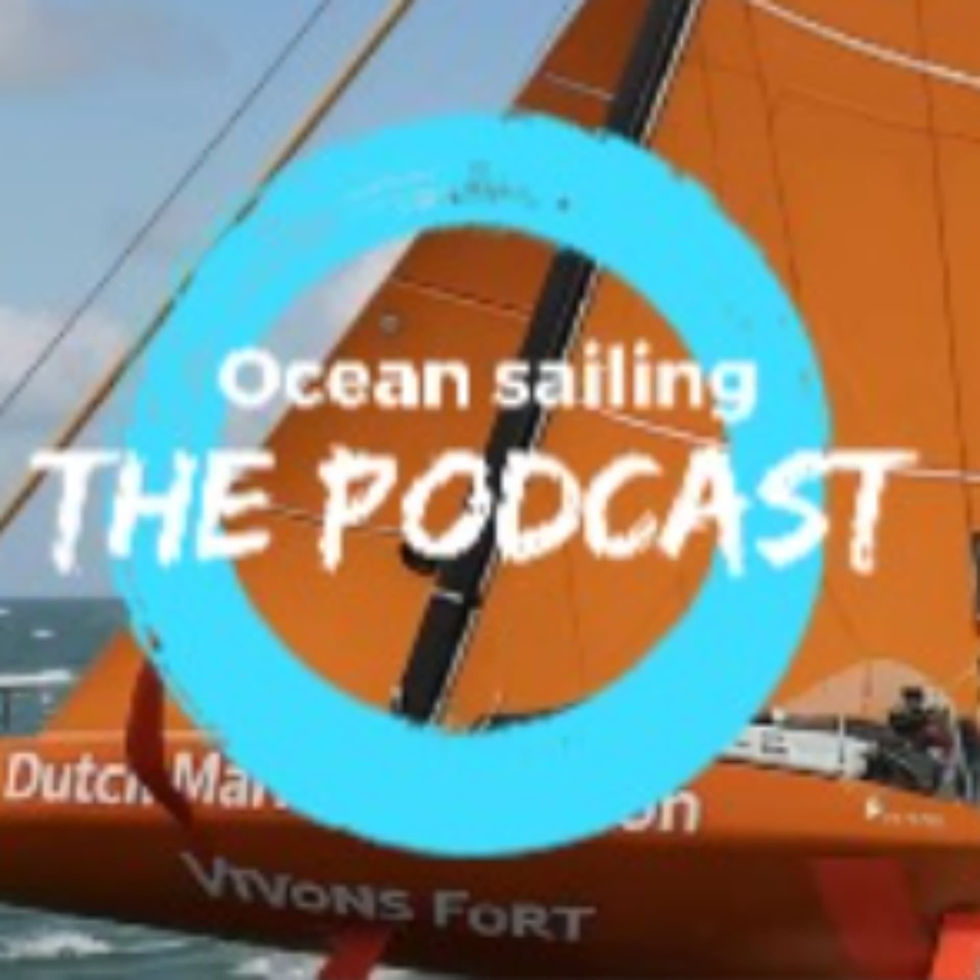 Ocean Sailing - The podcast - Podcasts