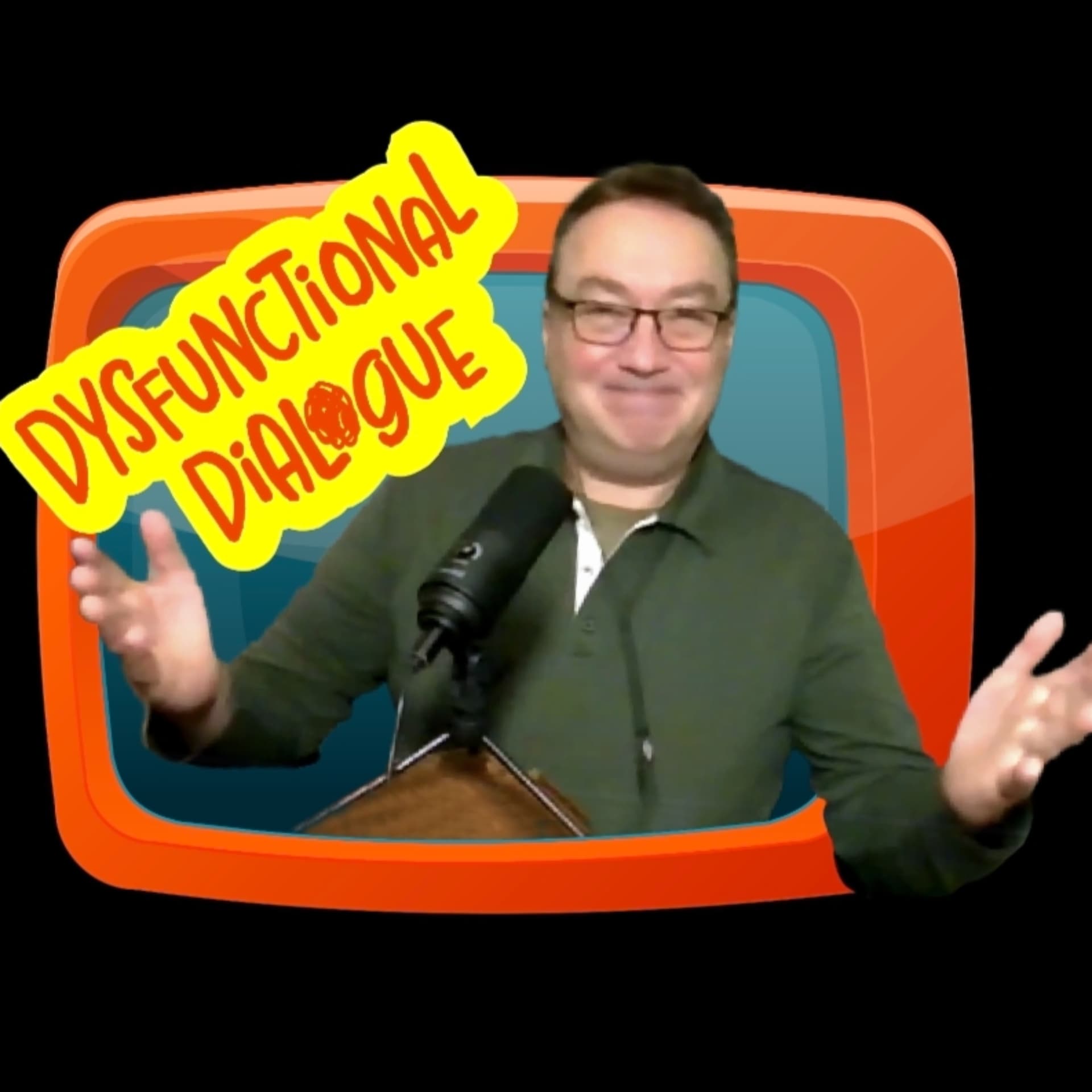 Dysfunctional Dialogue - Podcasts