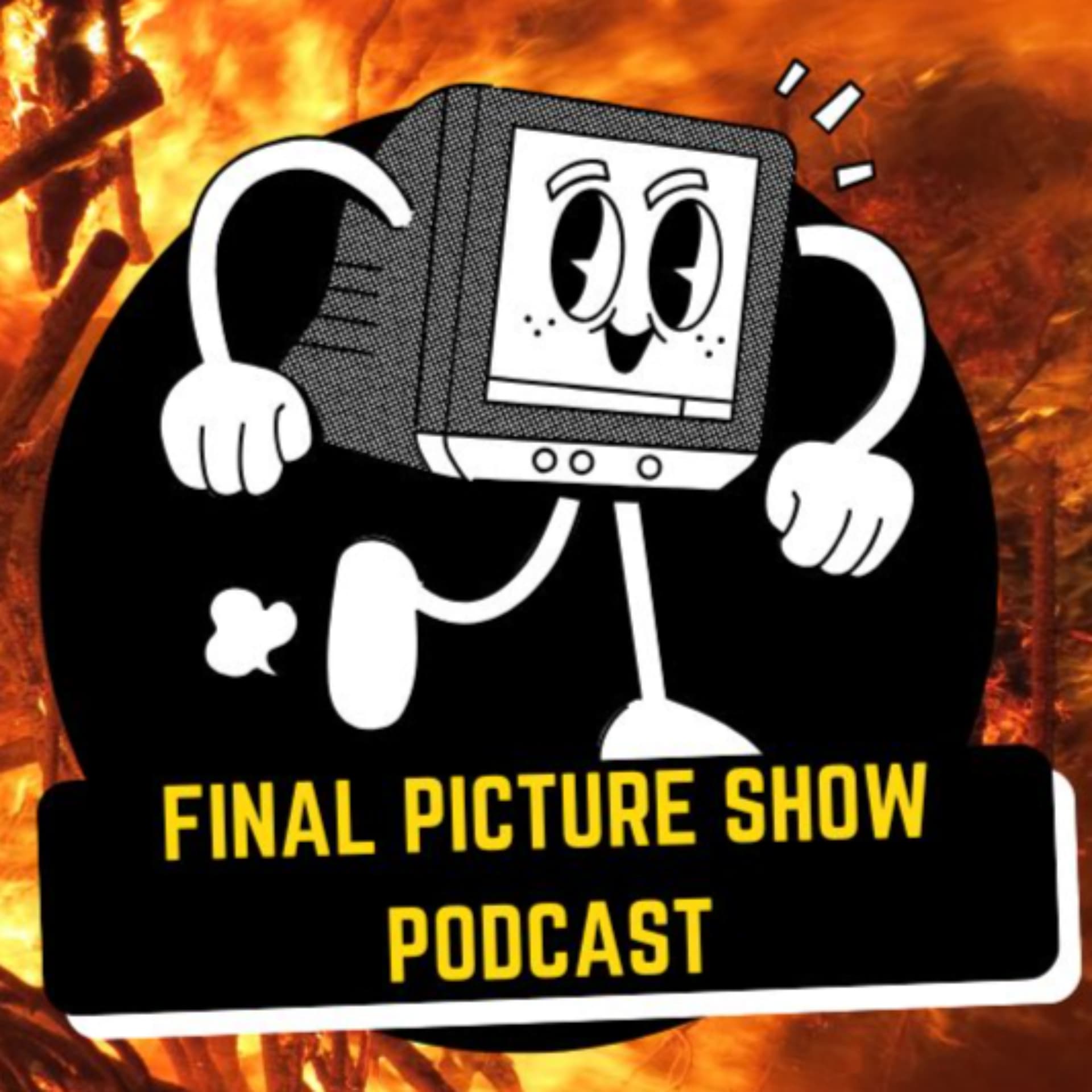 The Final Picture Show Podcast: Where the End times are Alive! - Podcasts