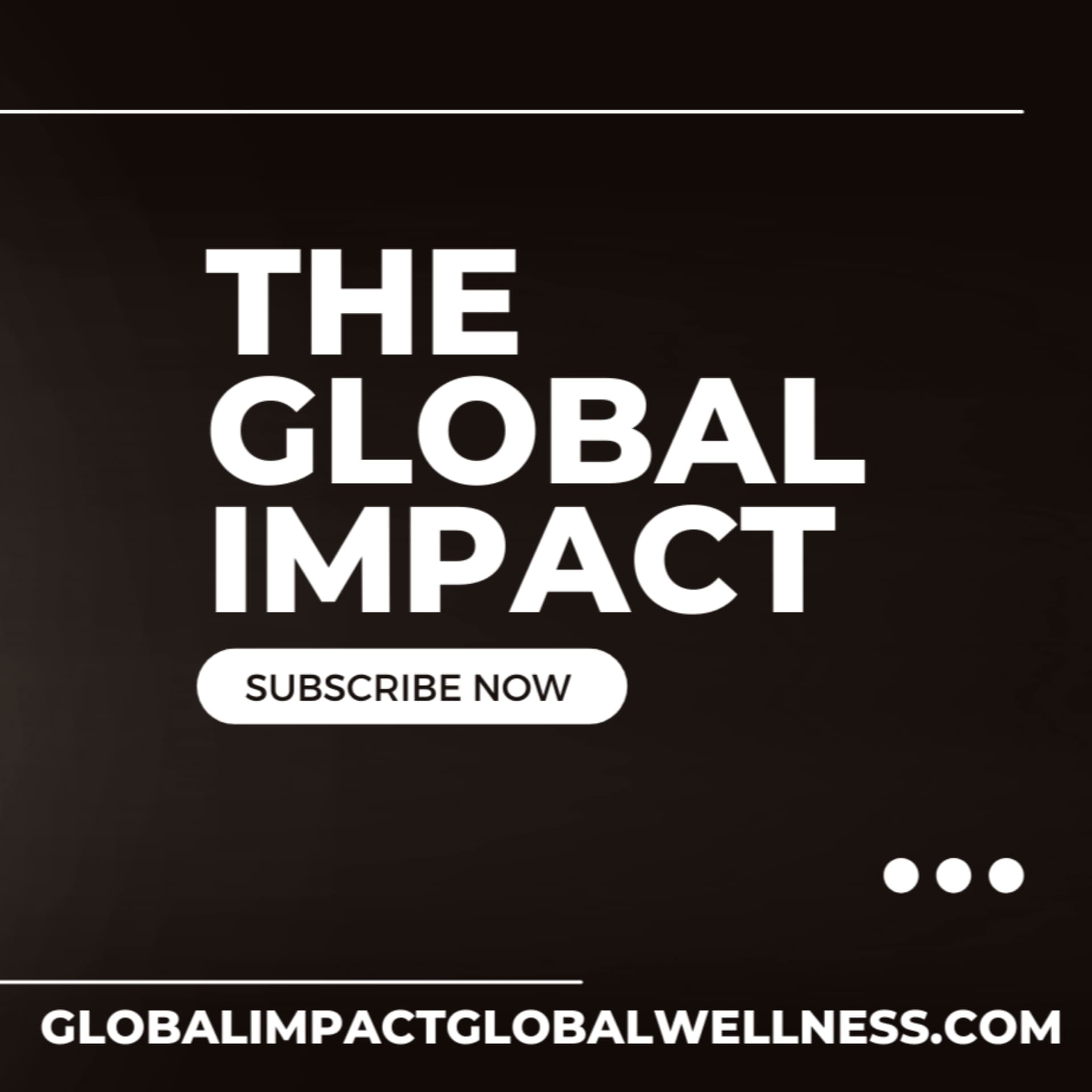 The Global Impact - Podcasts