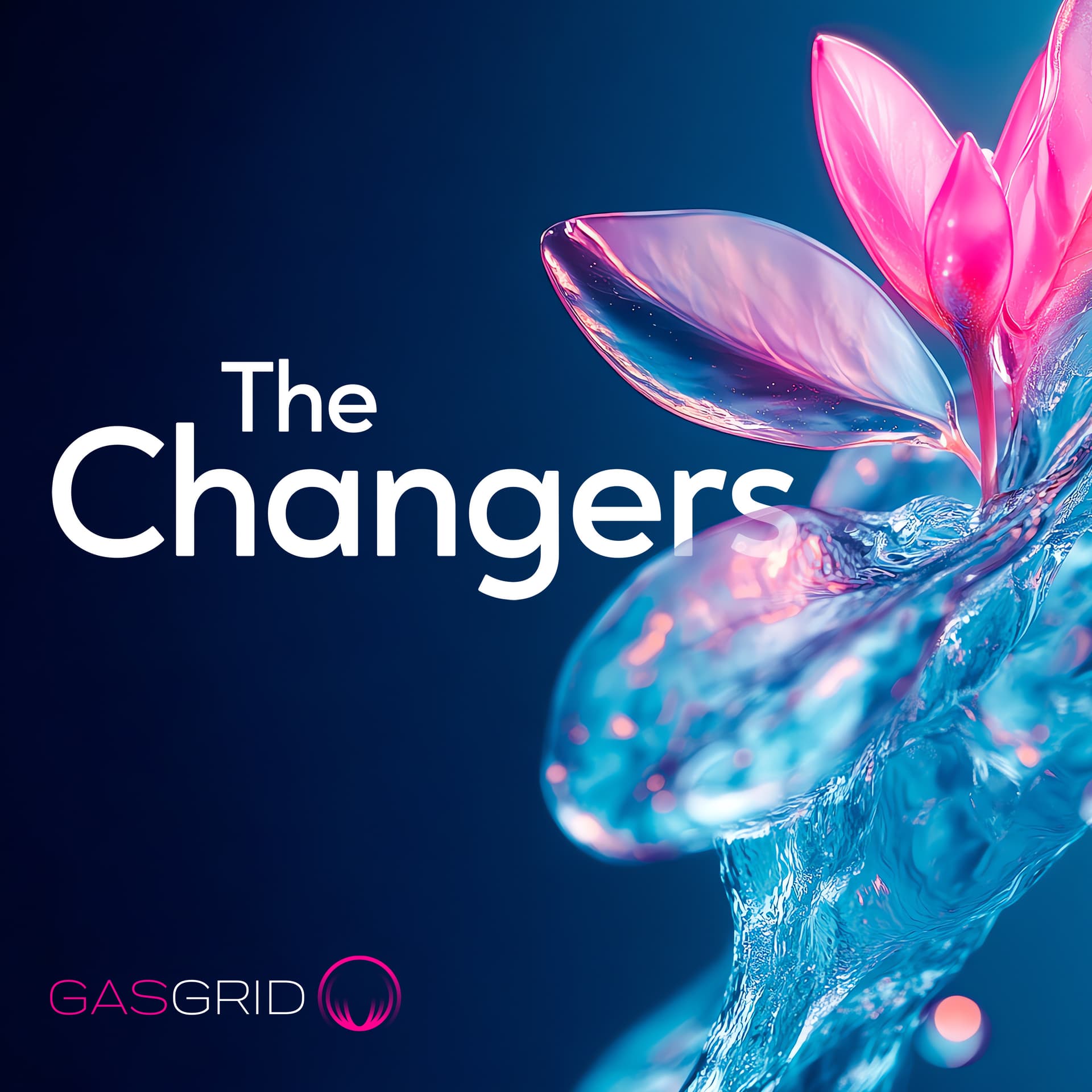 The Changers - Podcasts