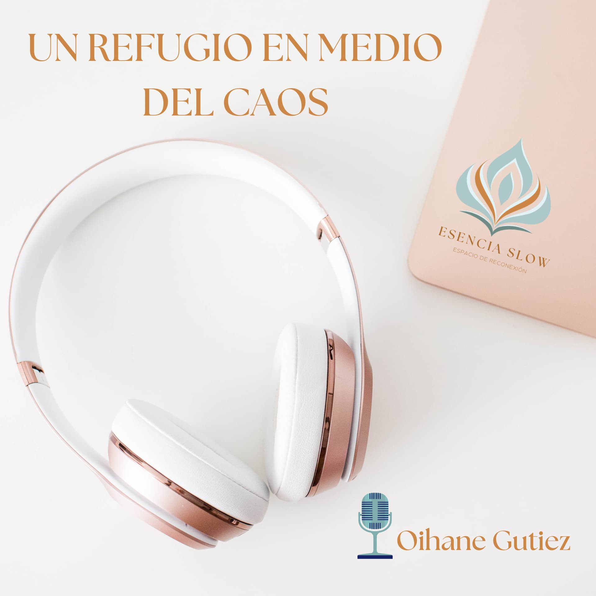 " Un refugio en medio del caos" - Podcasts