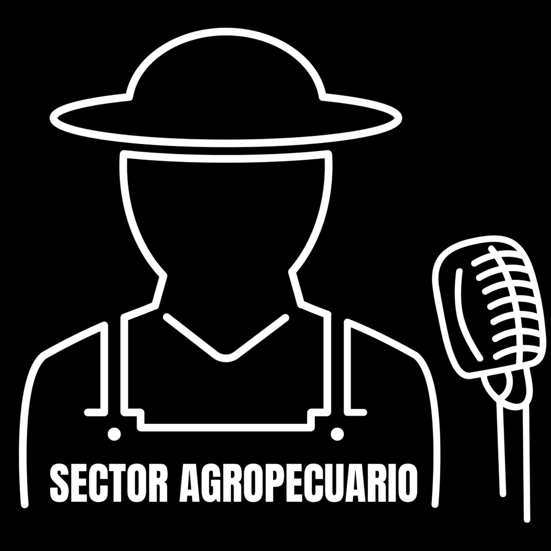 Sector Agropecuario - Podcasts