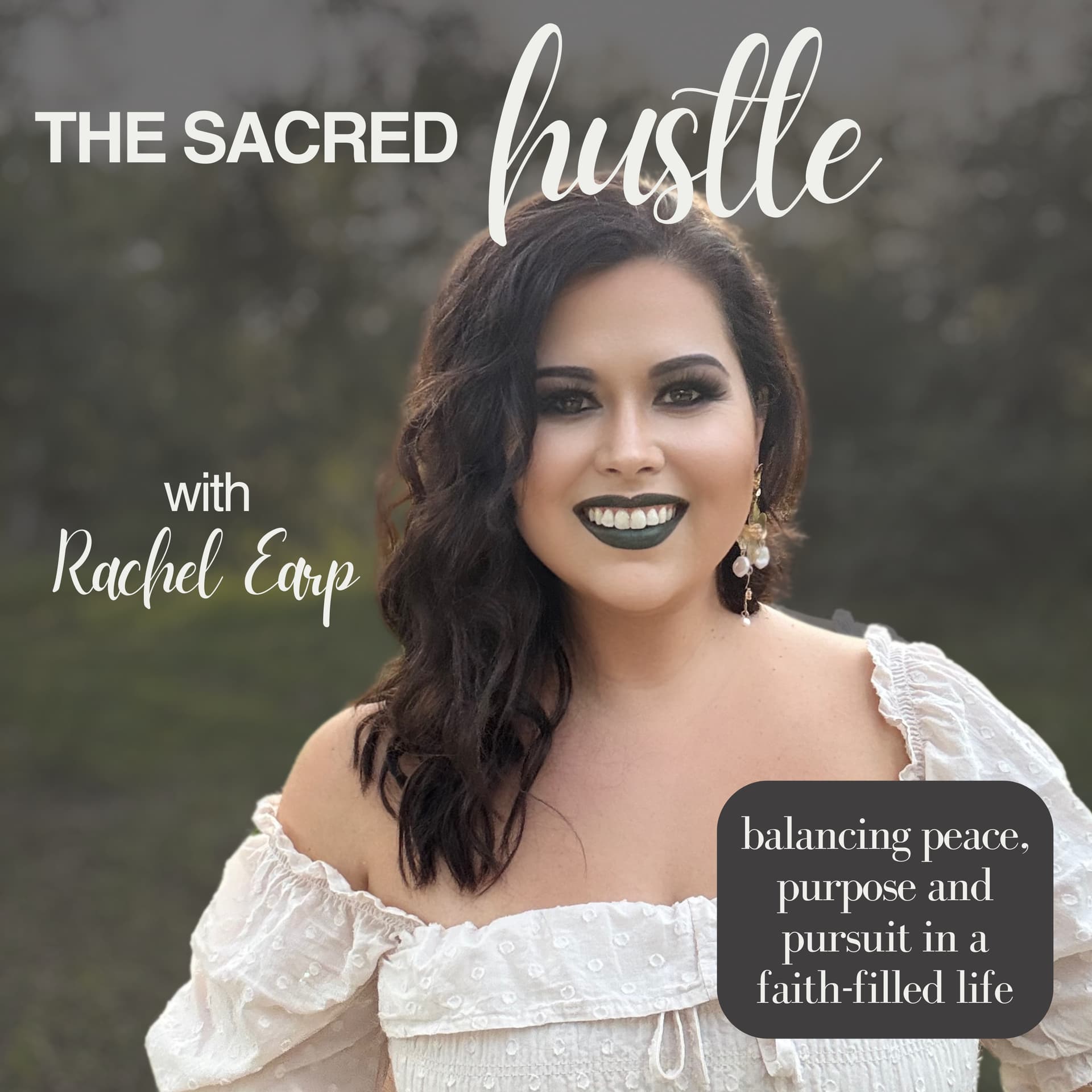 The Sacred Hustle with Rachel Earp - Podcasts