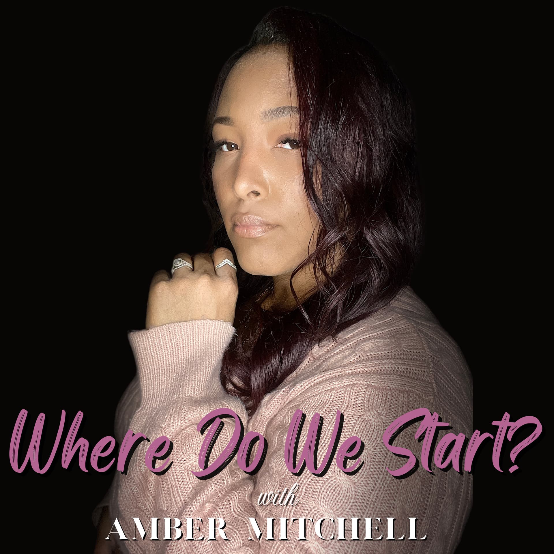Where Do We Start? with Amber Mitchell - Podcasts