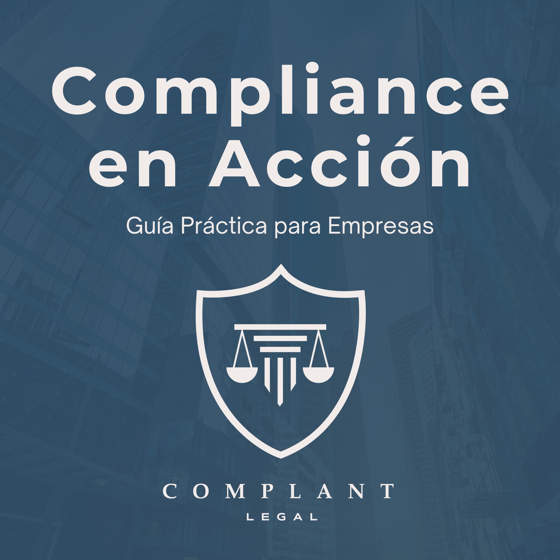 Compliance en Acción: Guía Práctica para Empresas - Podcasts