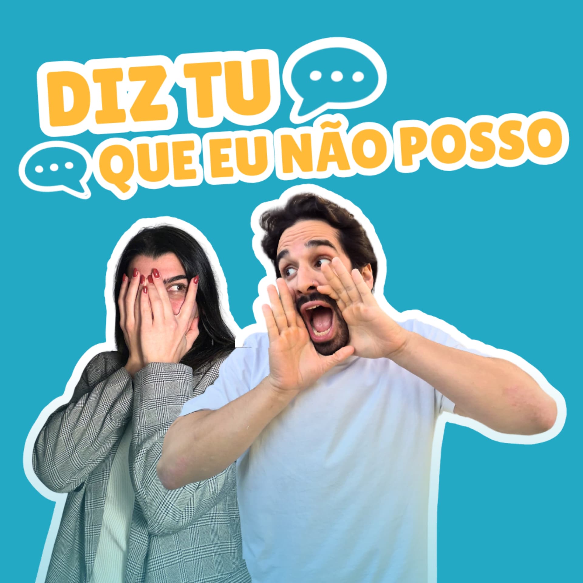 Diz Tu Que Eu Não Posso - Podcasts