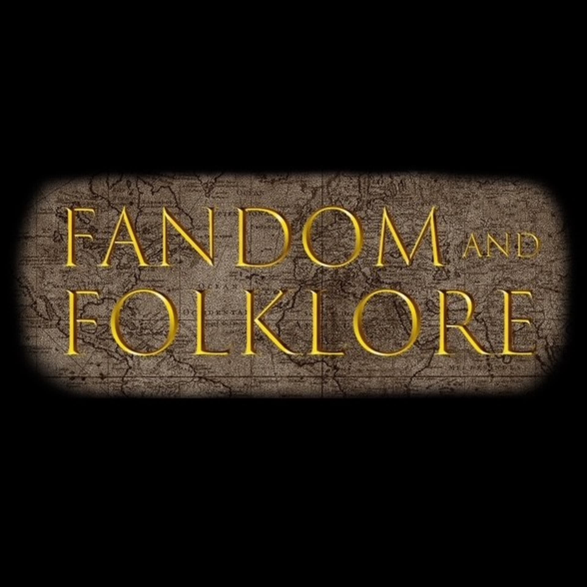 Fandom & Folklore