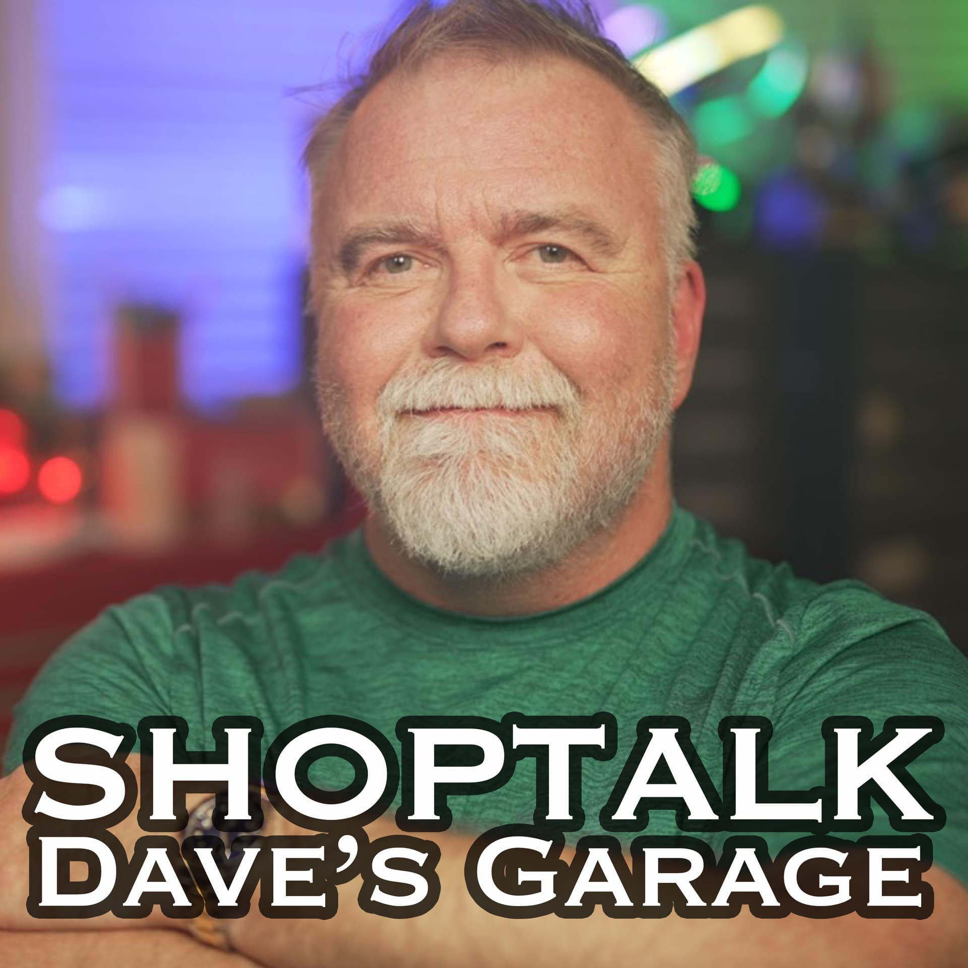 Dave’s Garage: Shop Talk - Podcasts