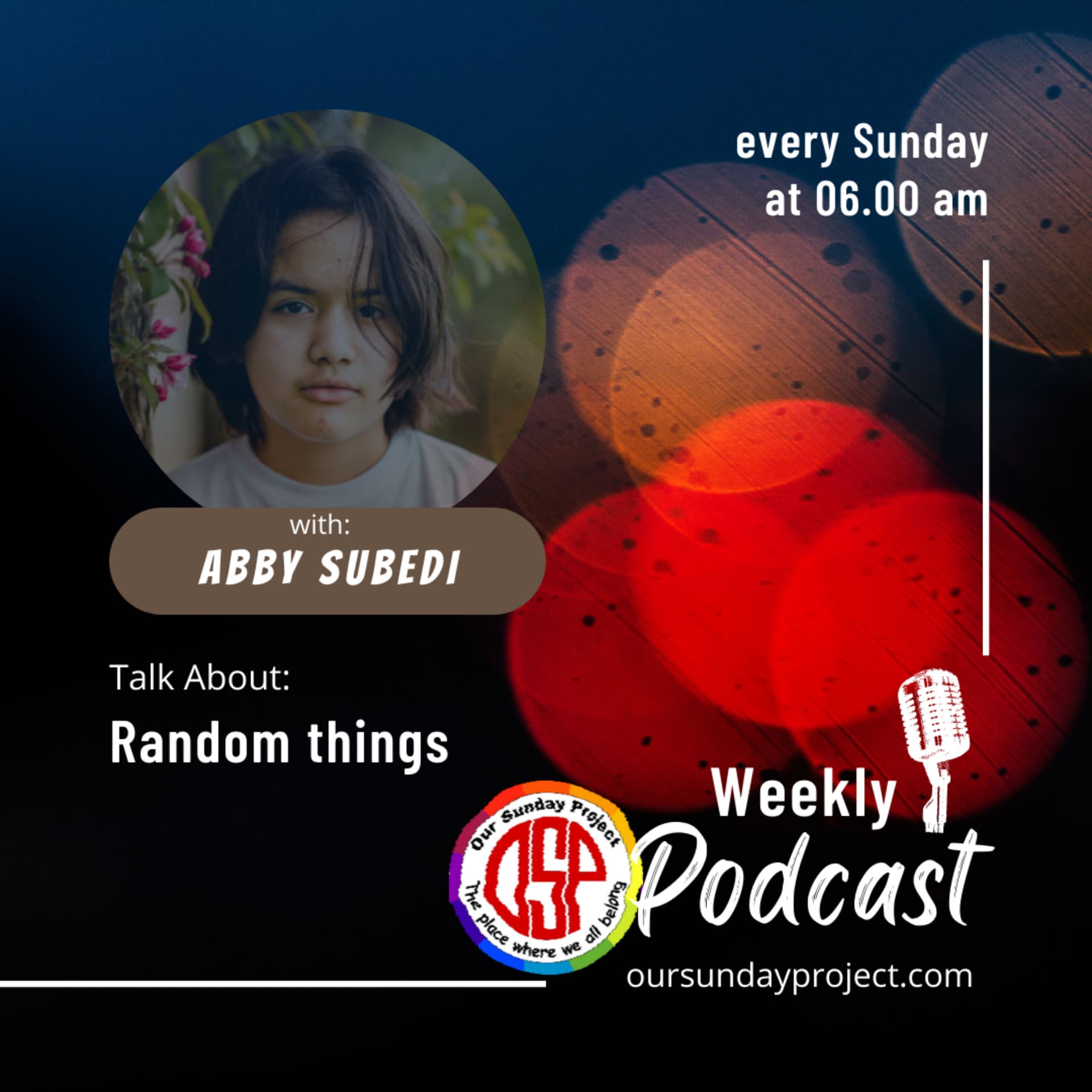Our Sunday Project Podcast - Podcasts