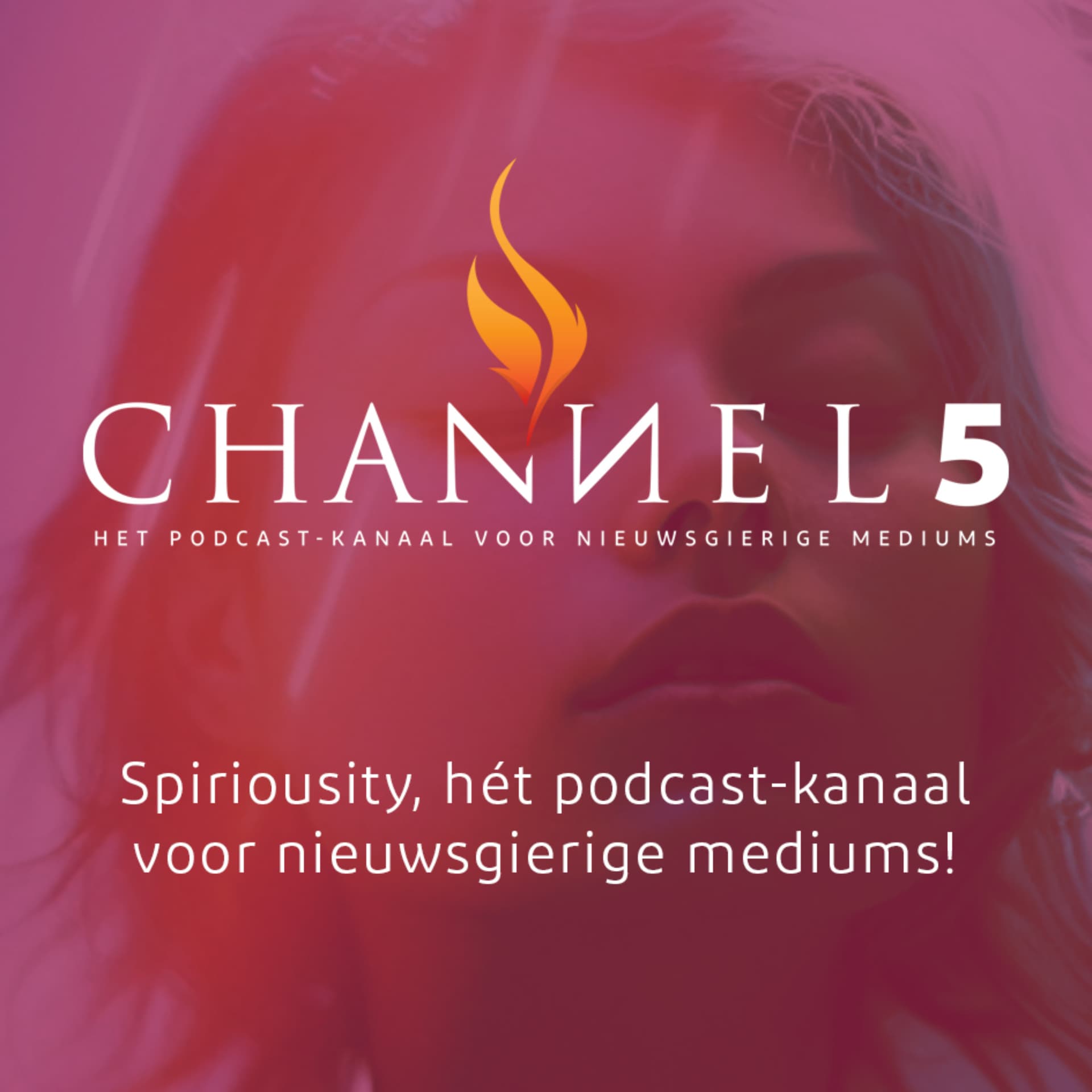 Spiriousity - Channel 5: hét podcast-kanaal voor nieuwsgierige mediums - Podcasts