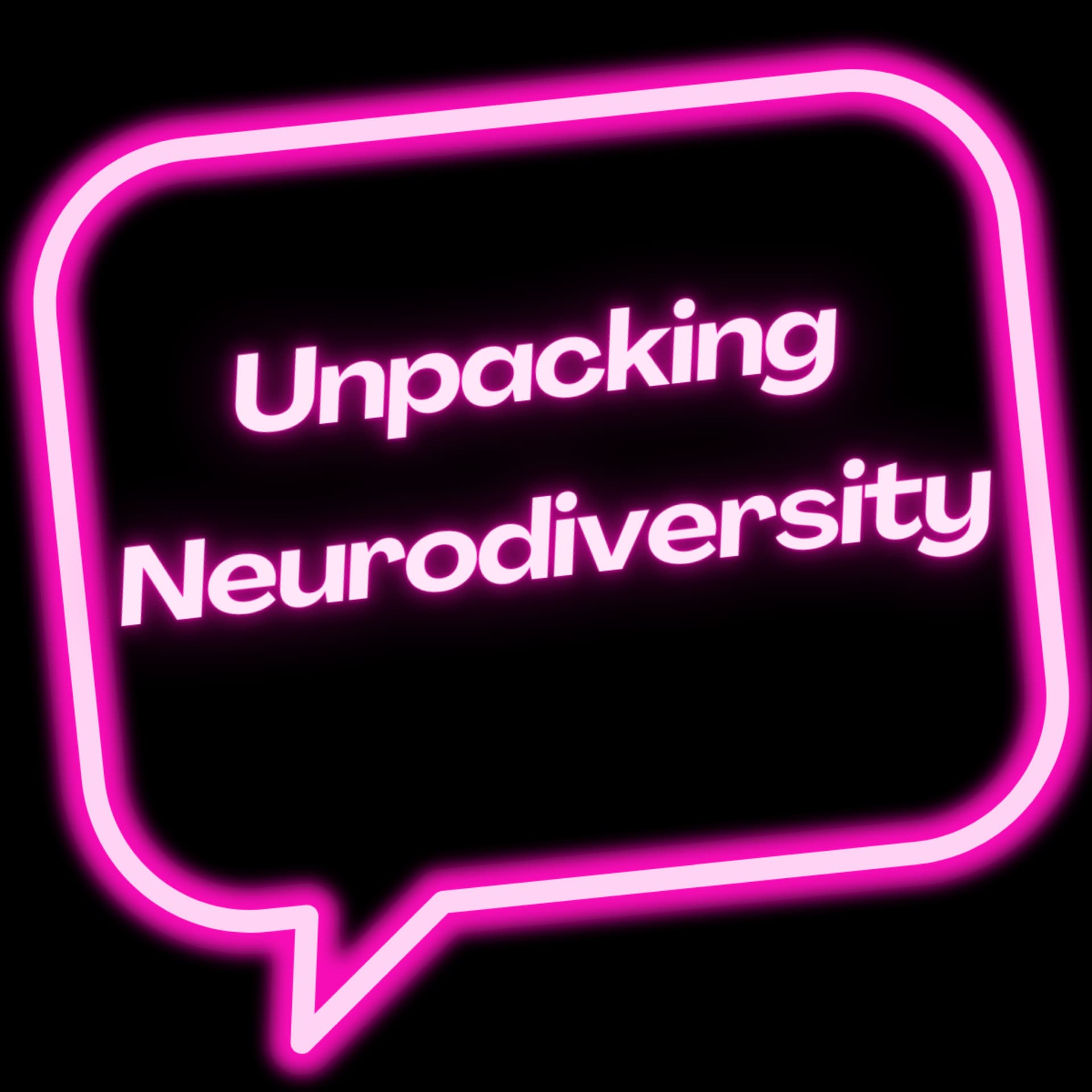 Unpacking Neurodiversity - Podcasts