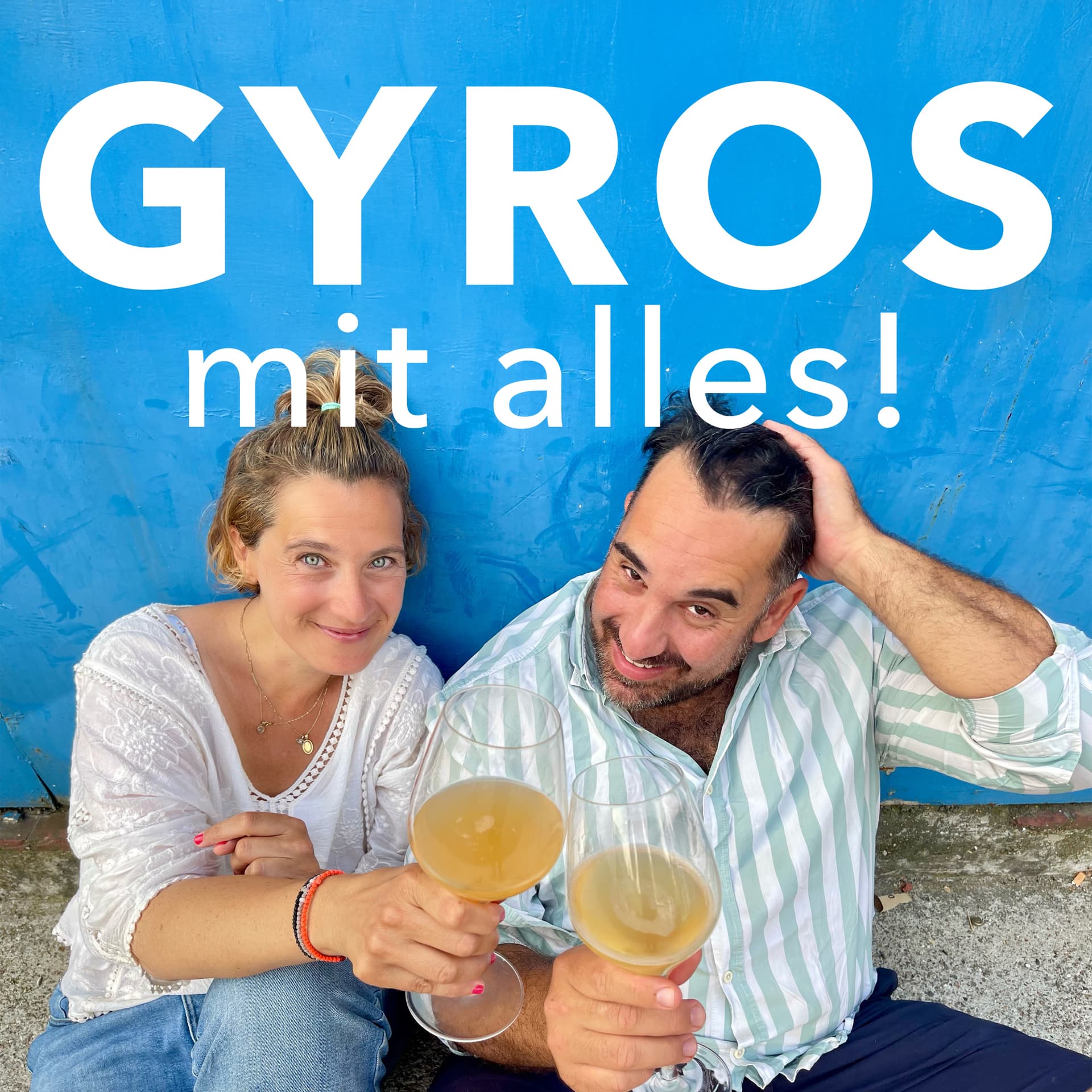 Gyros mit alles! - Podcasts