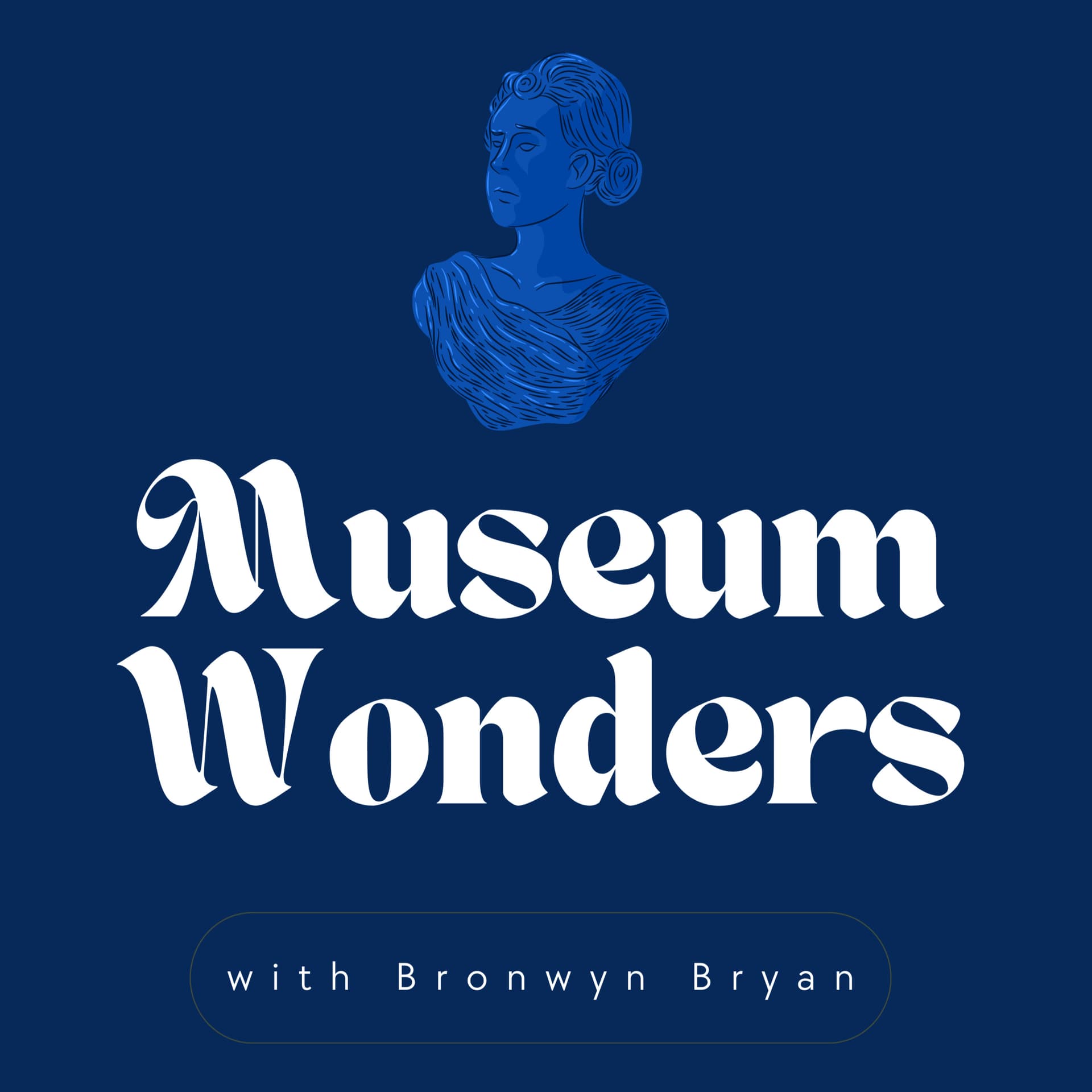 Museum Wonders - Podcasts