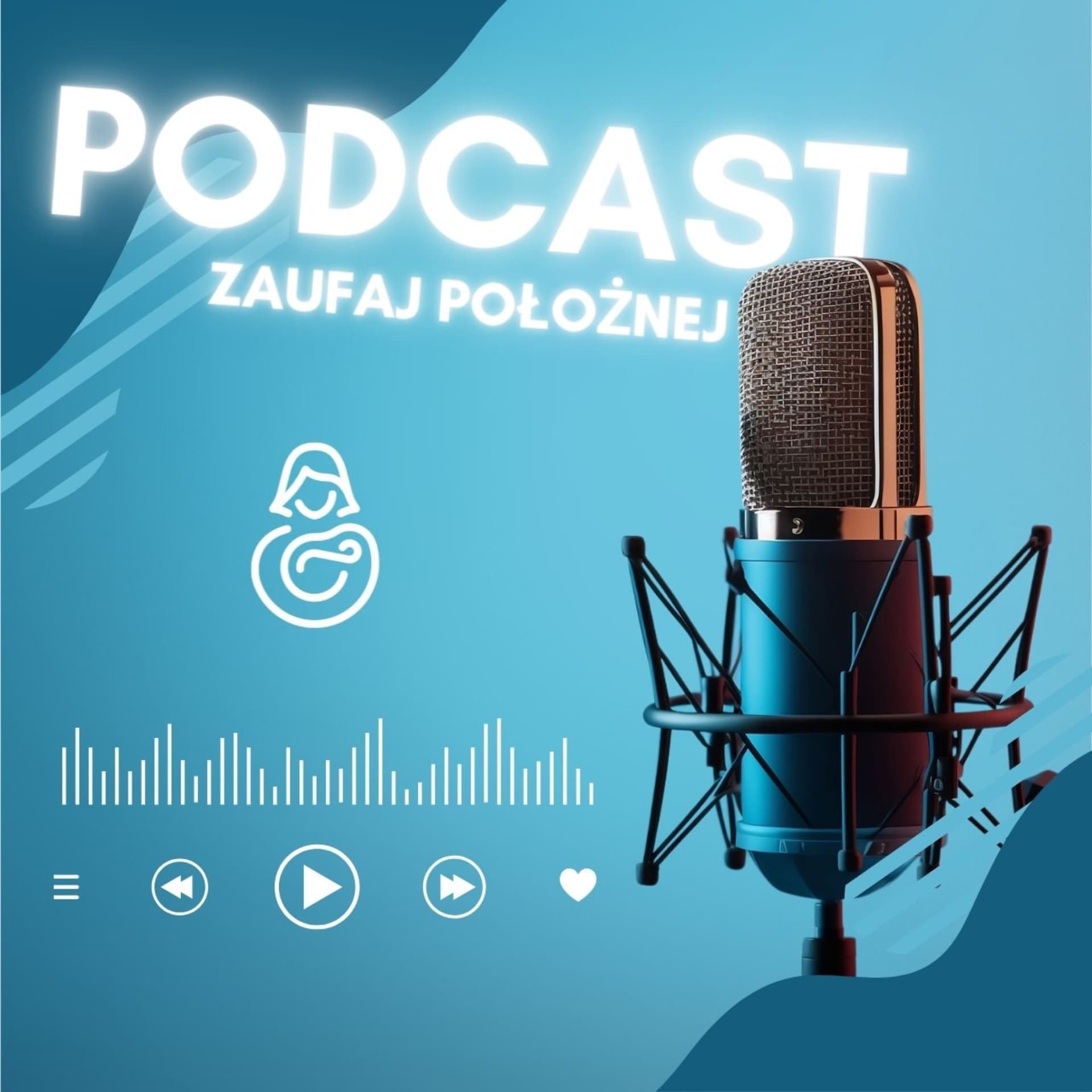 Podcast z położną - Podcasts