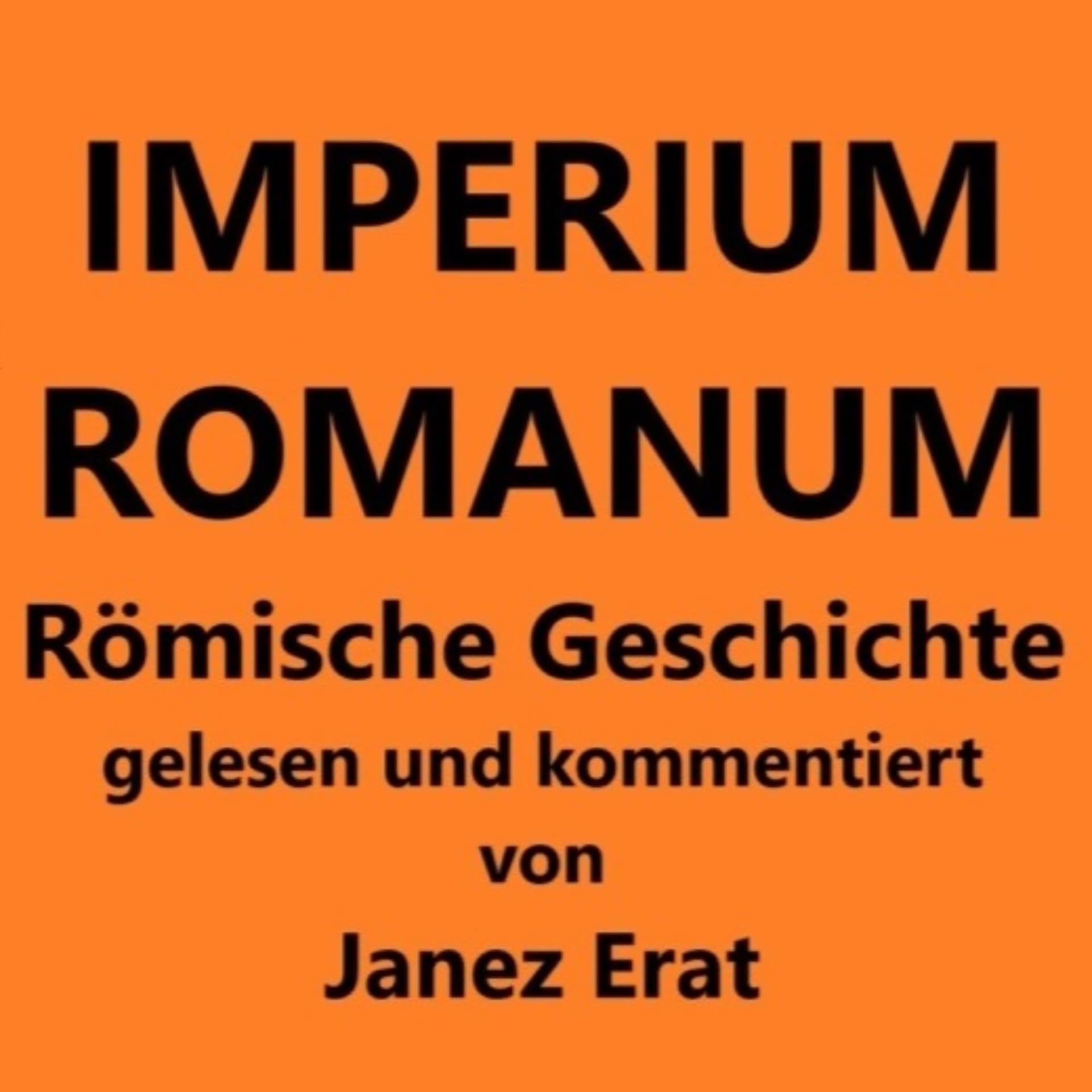 IMPERIUM ROMANUM - Römische Geschichte - Podcasts