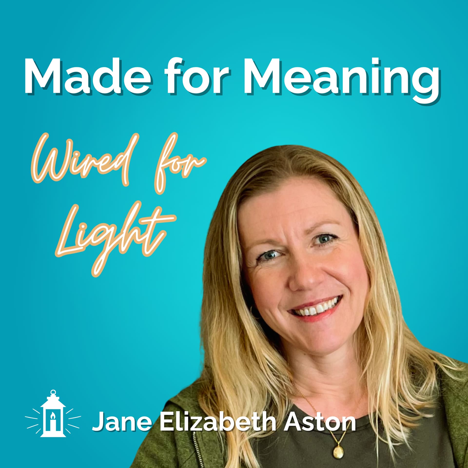 Made for Meaning, Wired for Light - Podcasts