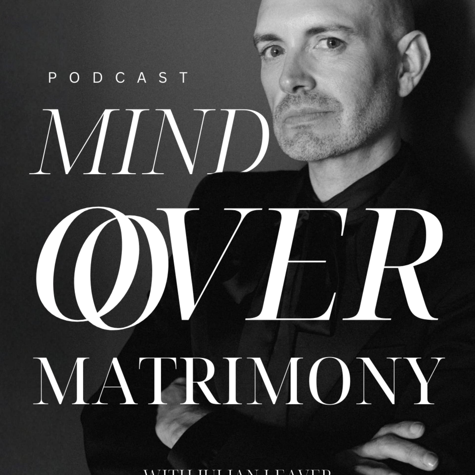 Mind Over Matrimony - Podcasts