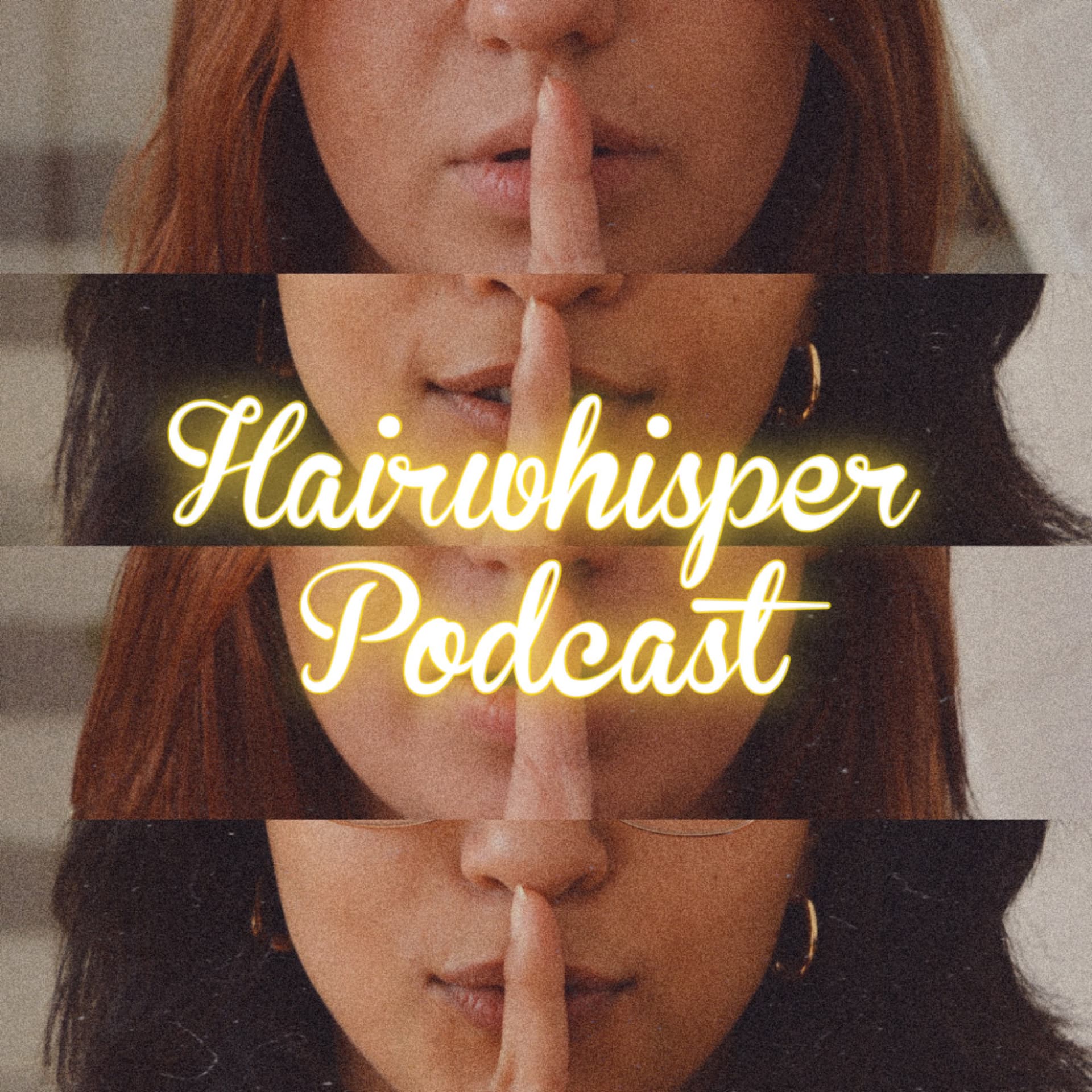 Hairwhisper - Podcasts