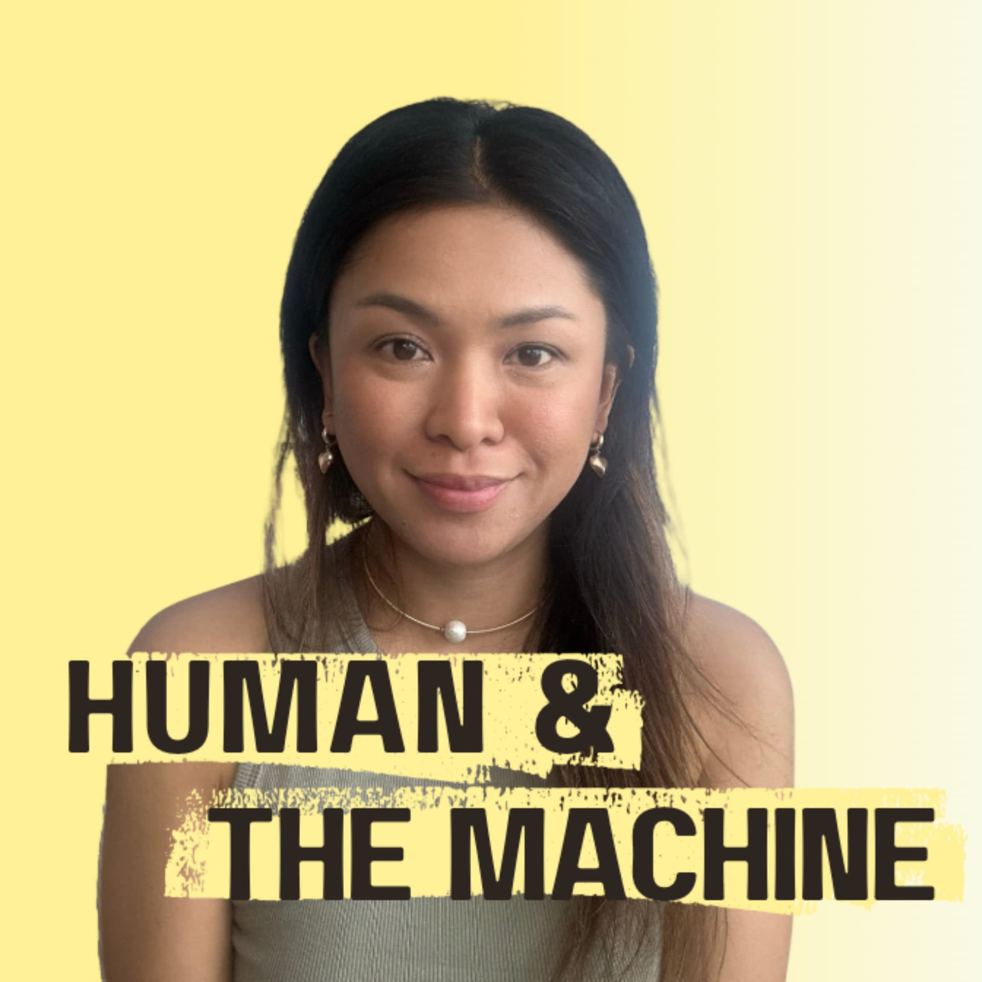 Human and The Machine - Podcasts