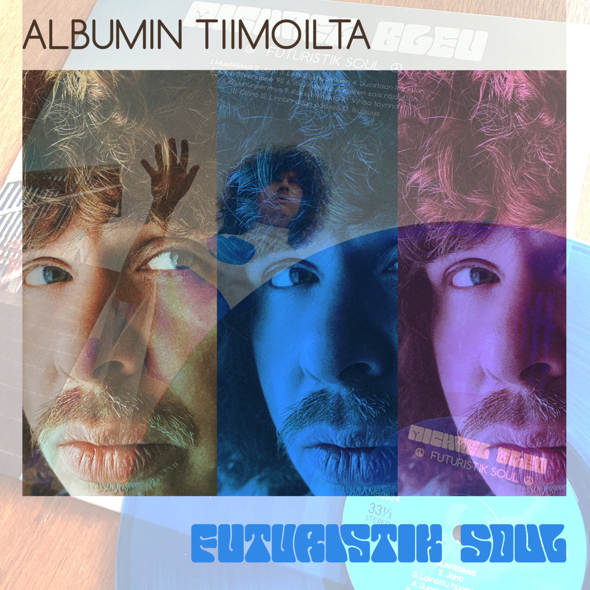 Albumin tiimoilta: Futuristik Soul - Podcasts