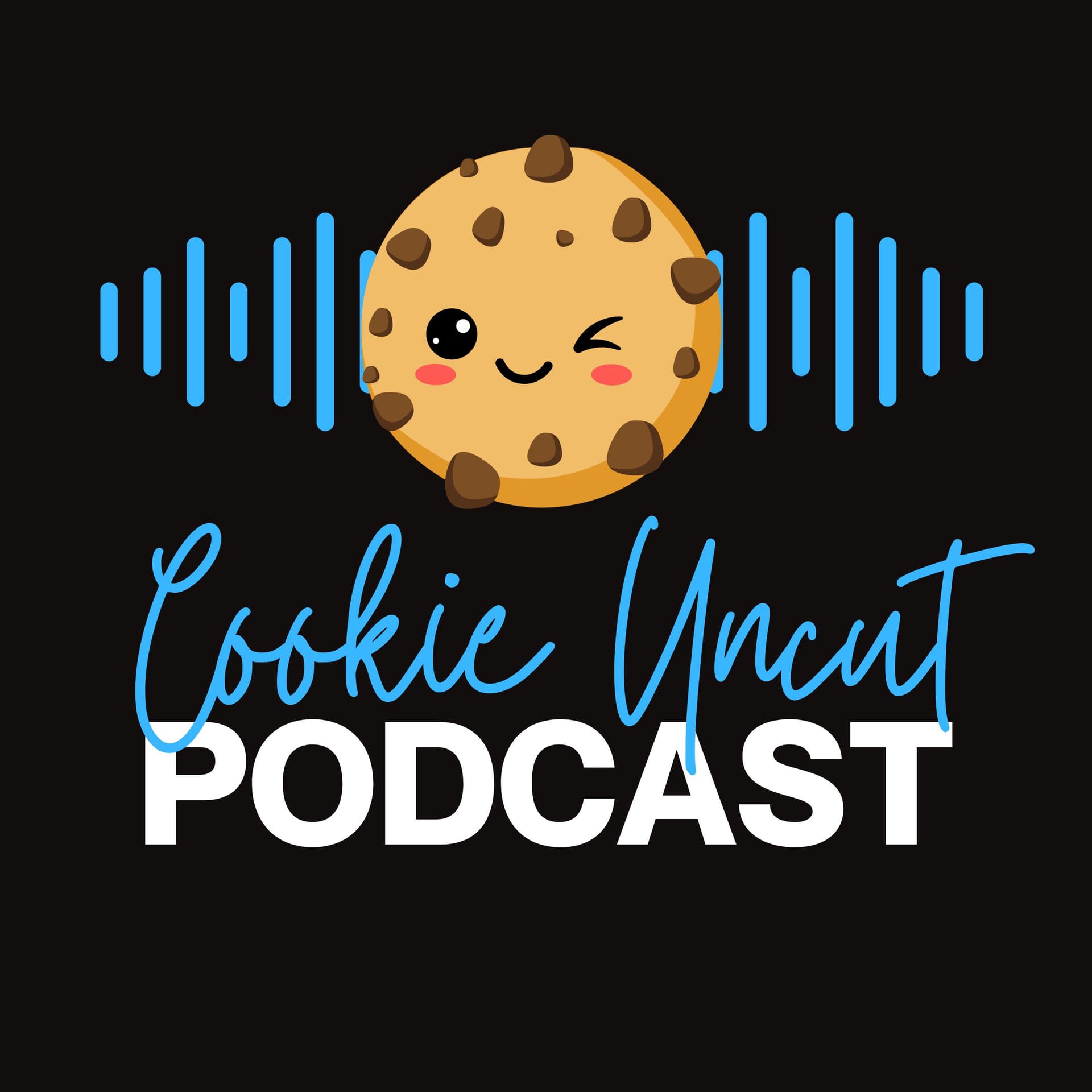 Cookie Uncut - Podcasts