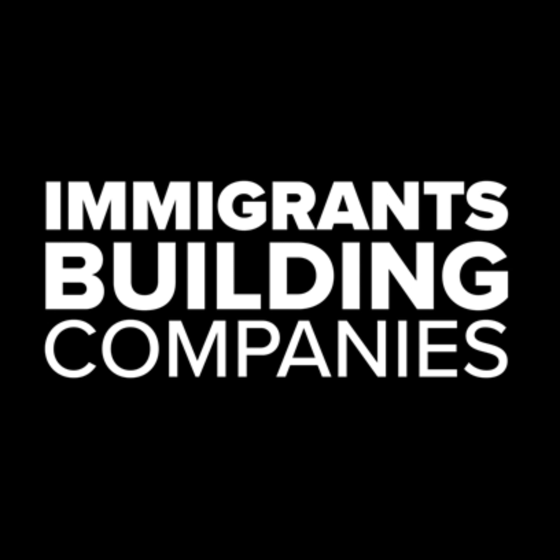 Immigrants Building Companies - Podcasts
