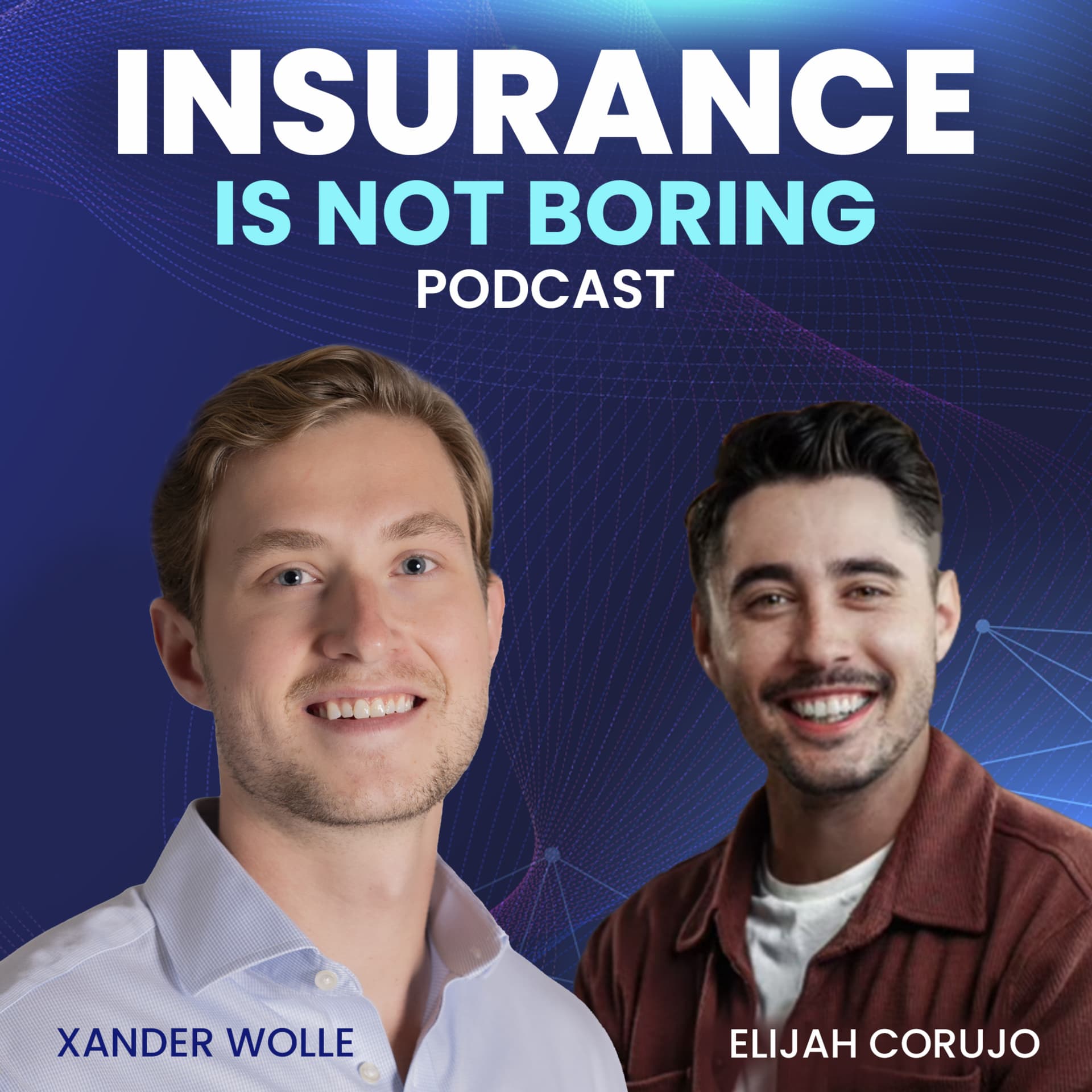Insurance isn't Boring - Podcasts