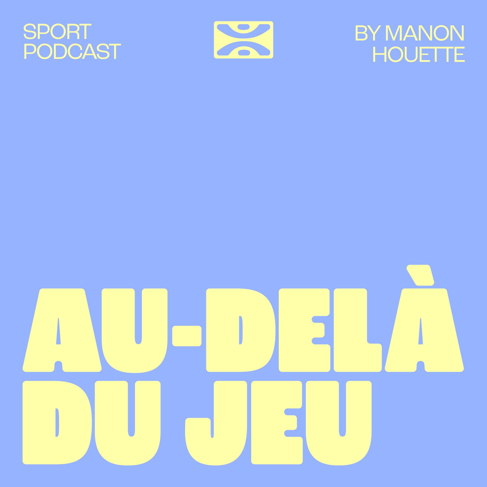Au-delà du Jeu - Podcasts