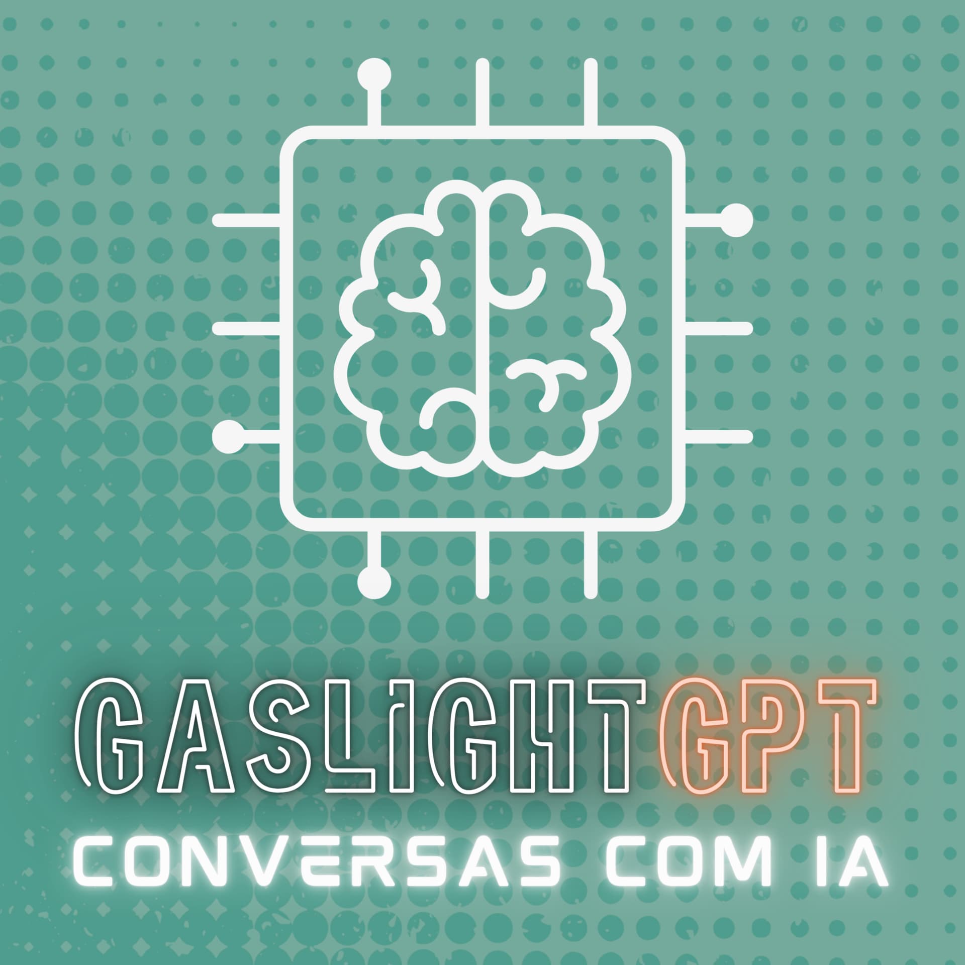 GaslightGPT - Conversas com IA - Podcasts