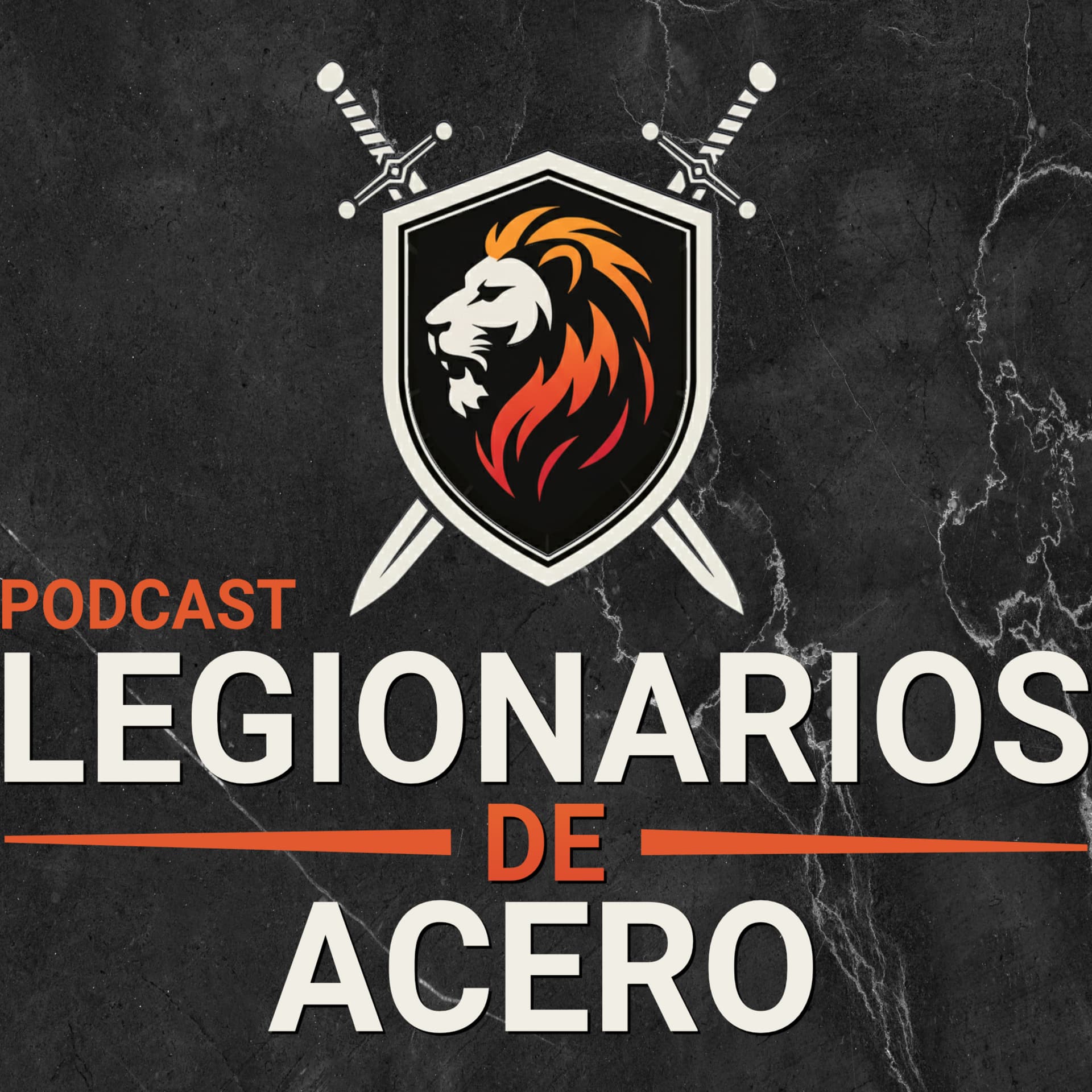 Legionarios de Acero - Podcasts