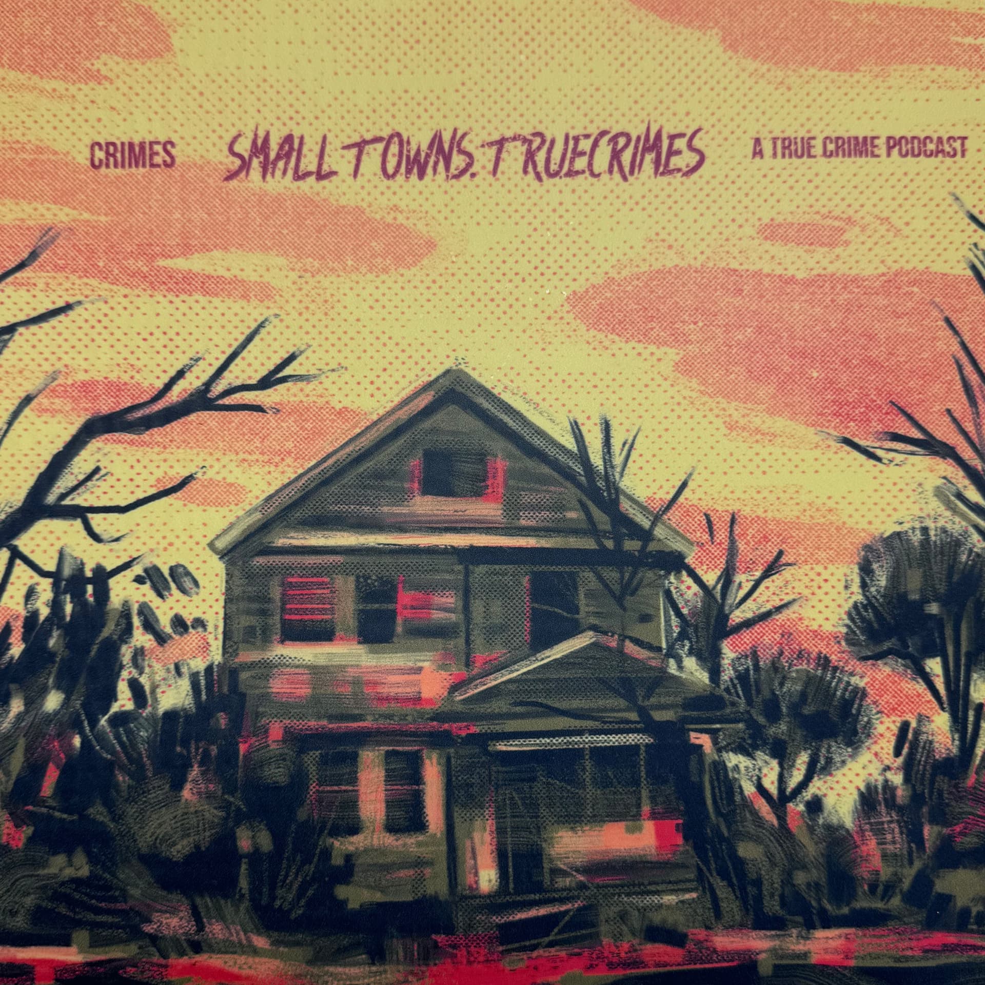Small Towns True Crimes - Podcasts