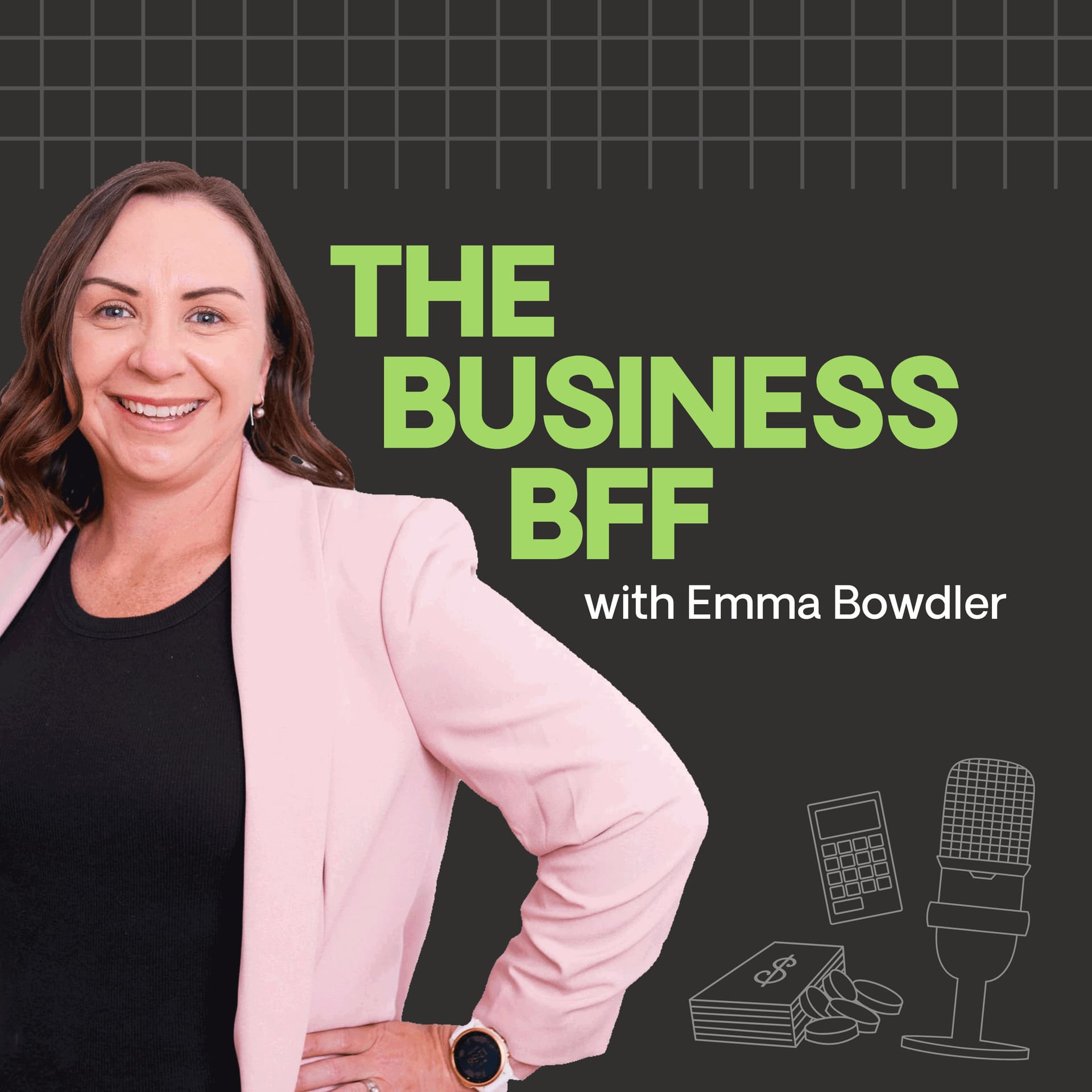 The Business BFF with the Women's Accountant - Podcasts