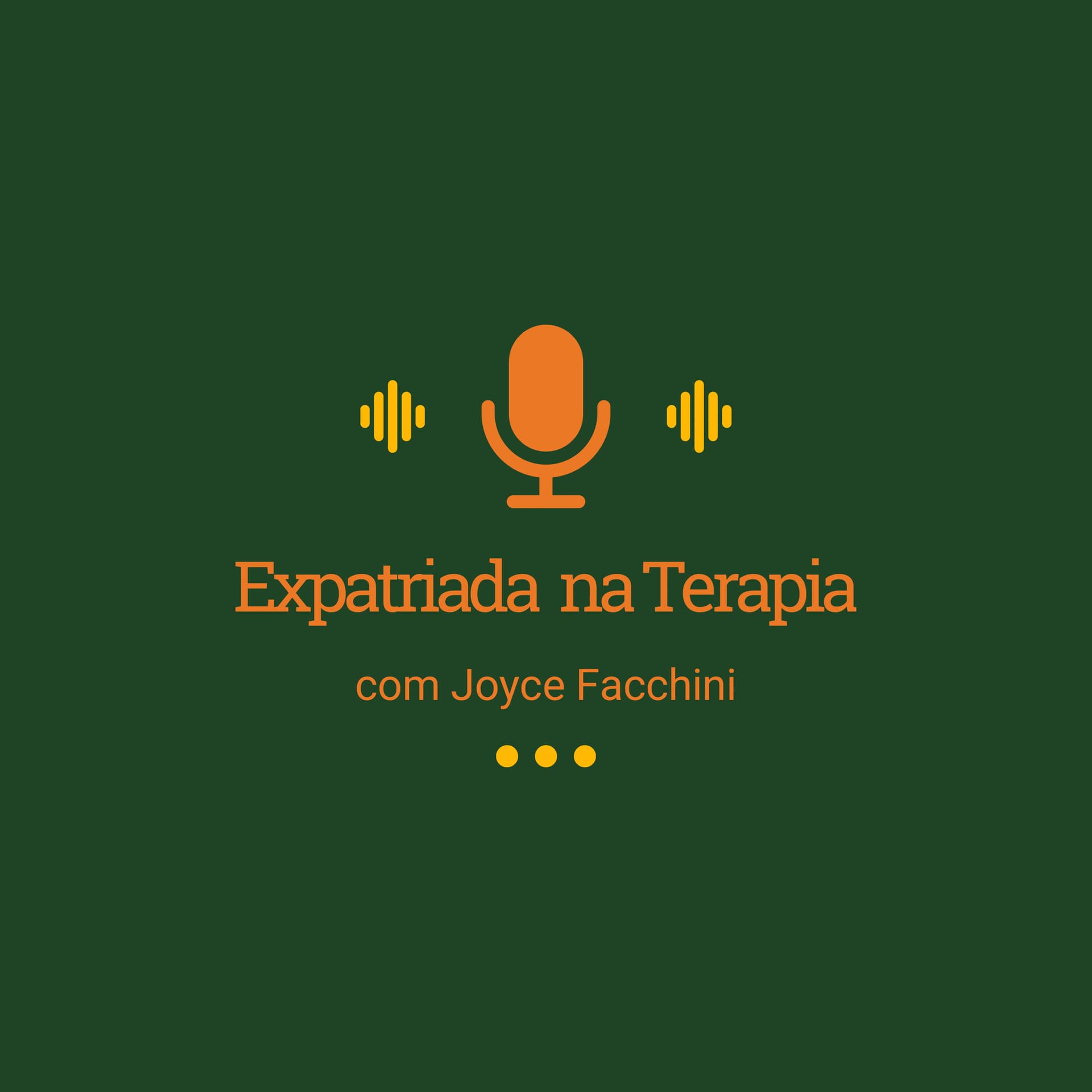 Expatriada na Terapia - Podcasts